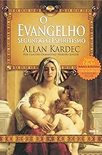 O Evangelho segundo o Espíritismo (Portuguese Edition)