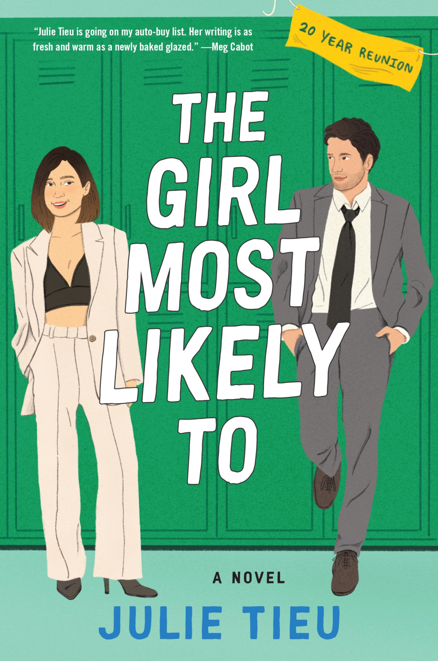 The Girl Most Likely To A Novel by Julie Tieu (Paperback Book)