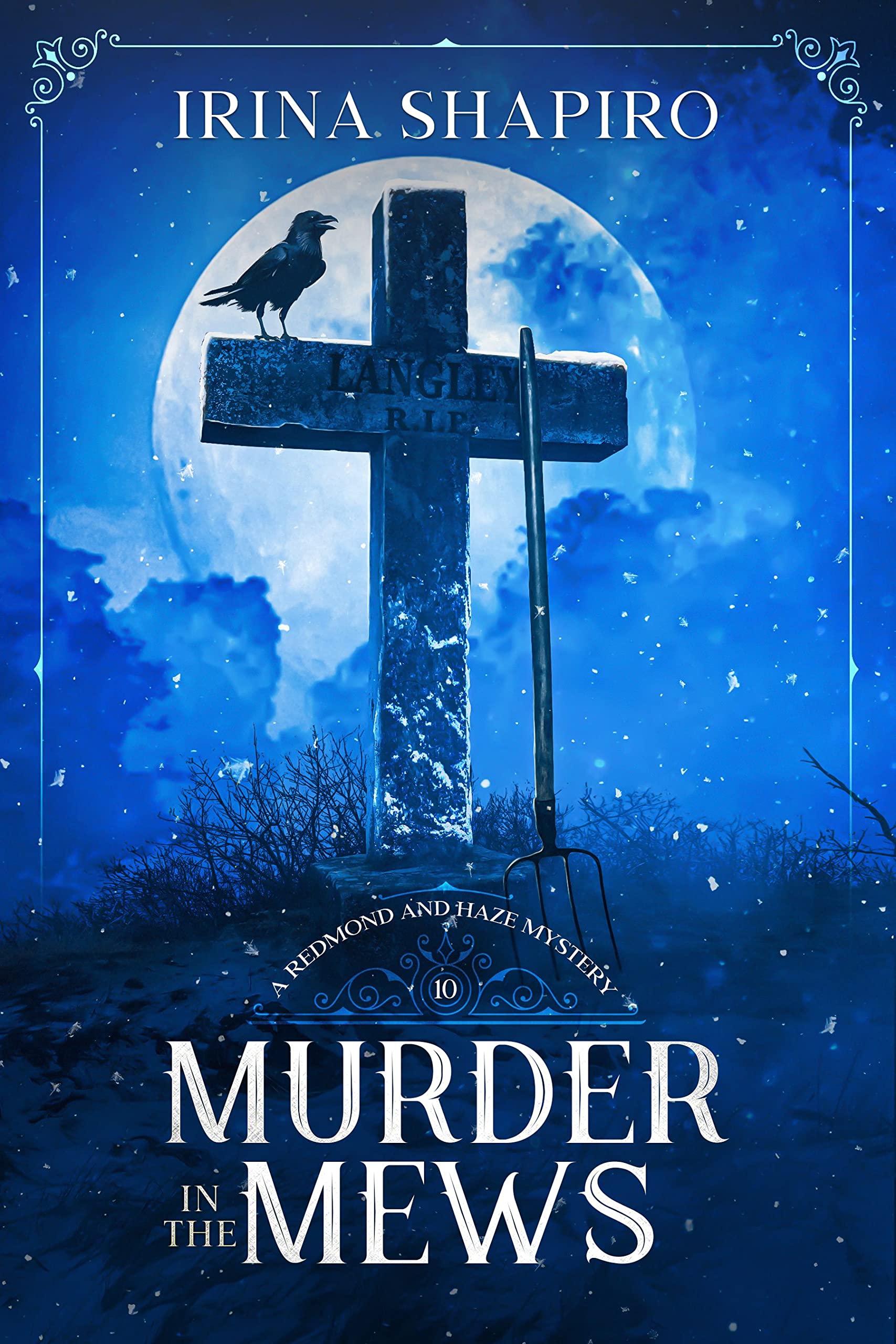 Murder in the Mews: A Redmond and Haze Mystery Book 10 (Redmond and Haze Mysteries)