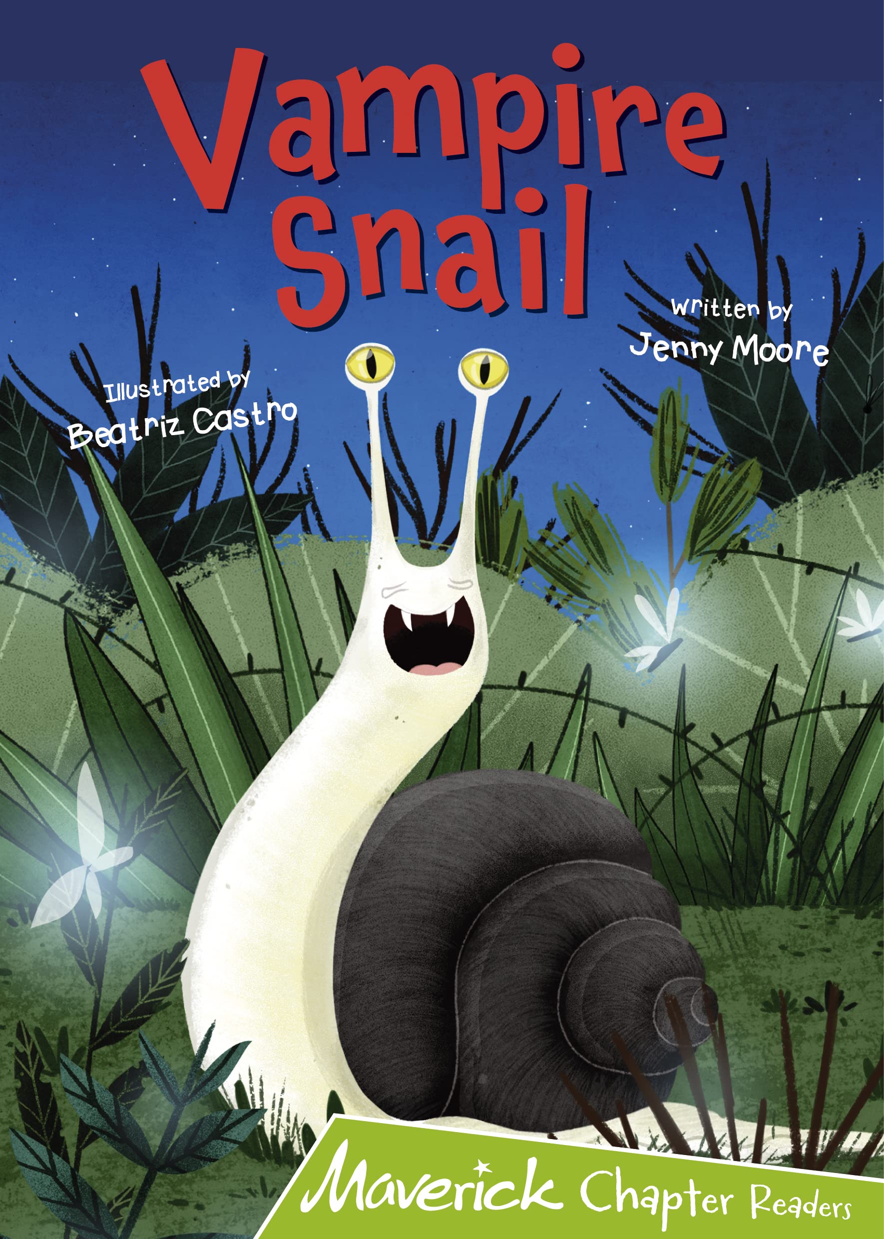 Vampire Snail by Jenny Moore, Beatriz Castro - 9781848868373