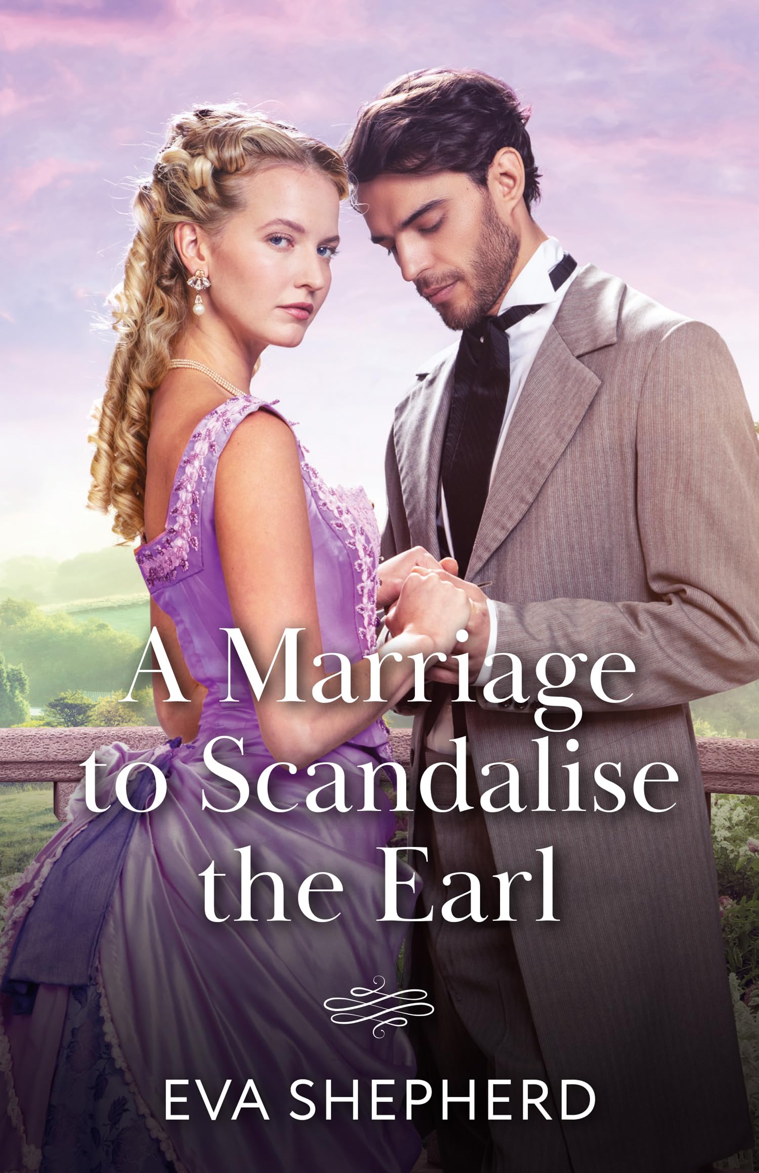 A Marriage To Scandalise The Earl by Eva Shepherd PAPERBACK 9780263345261