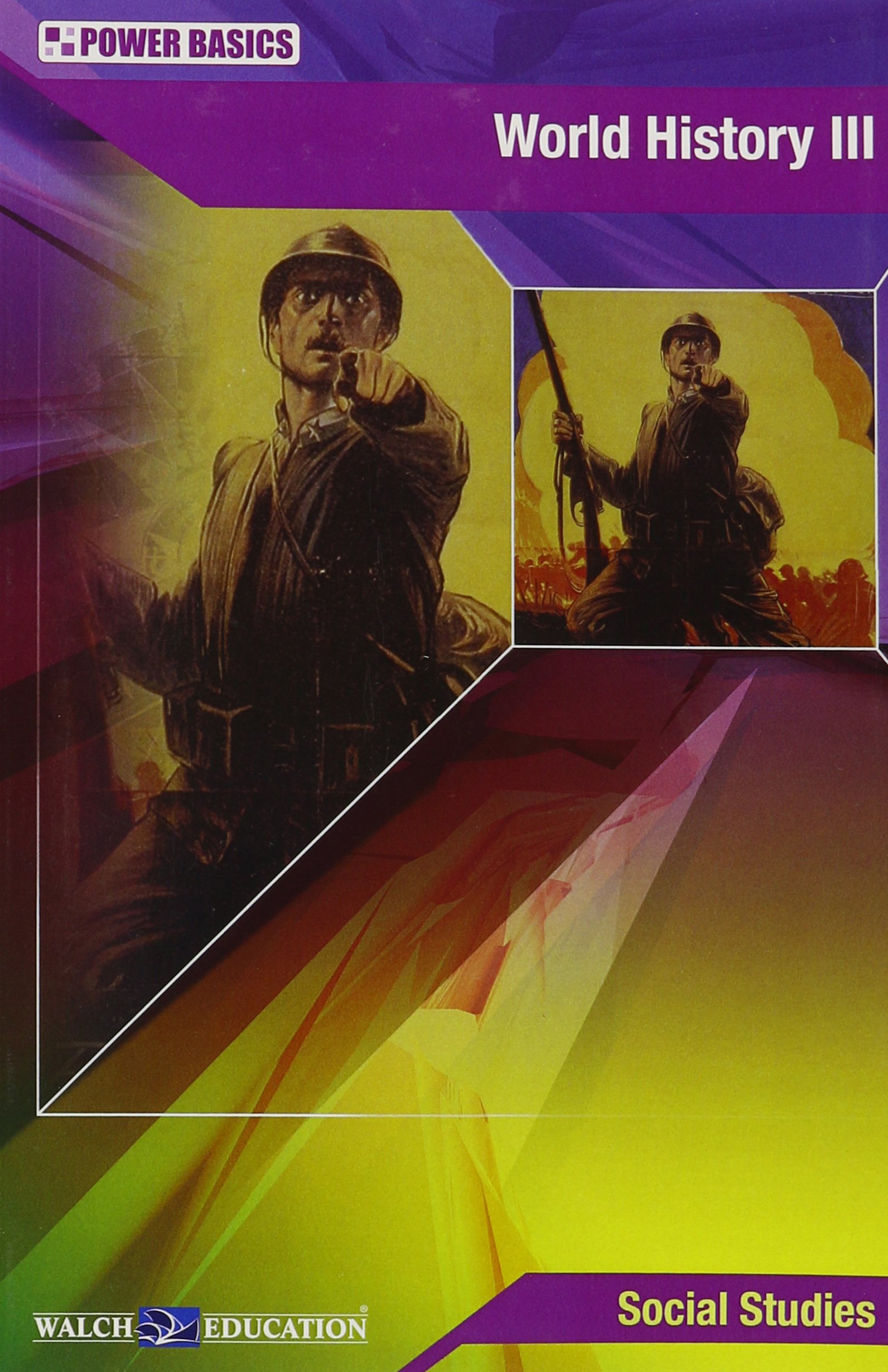 World History III: Power Basics (Student Text)