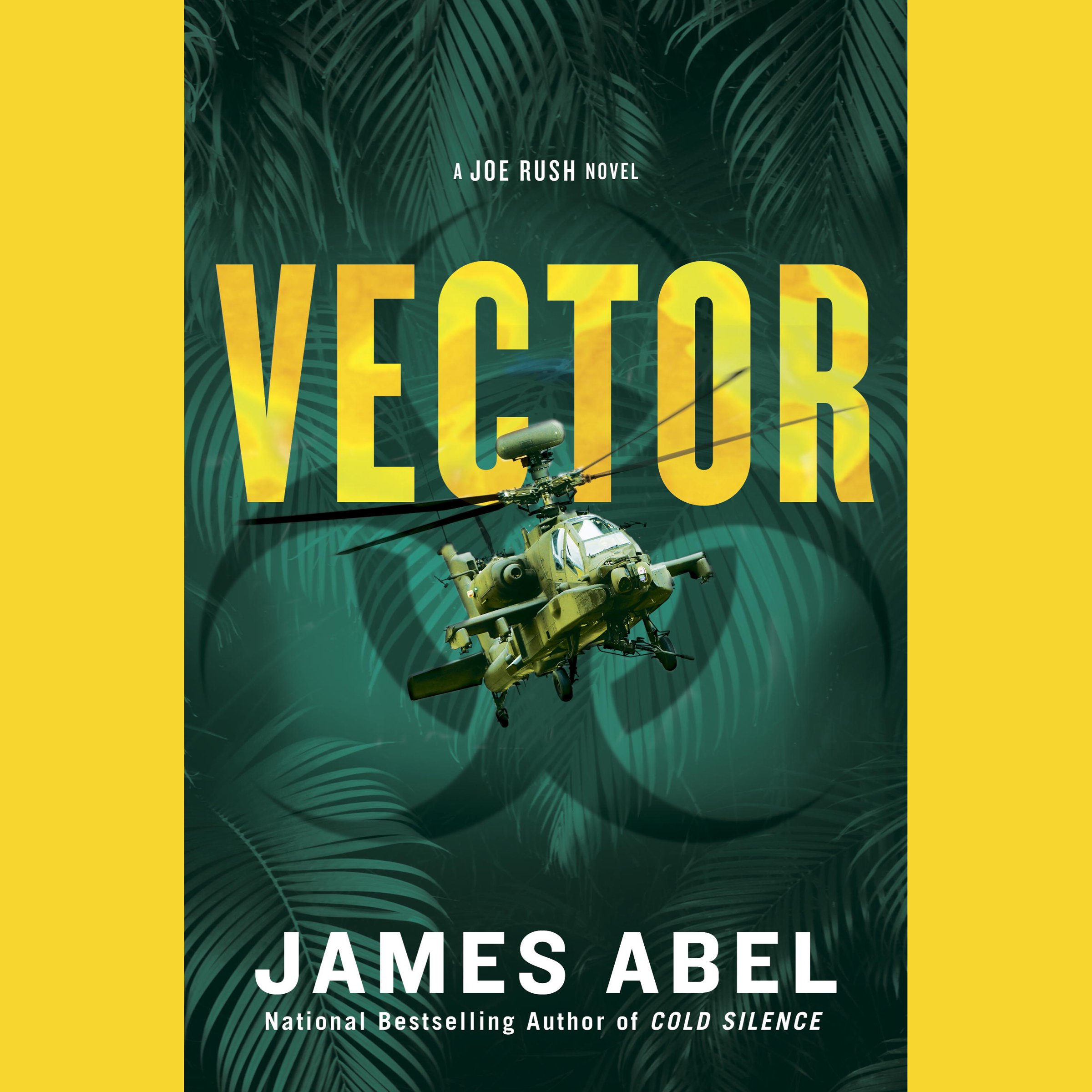 Vector: A Joe Rush Novel, Book 4