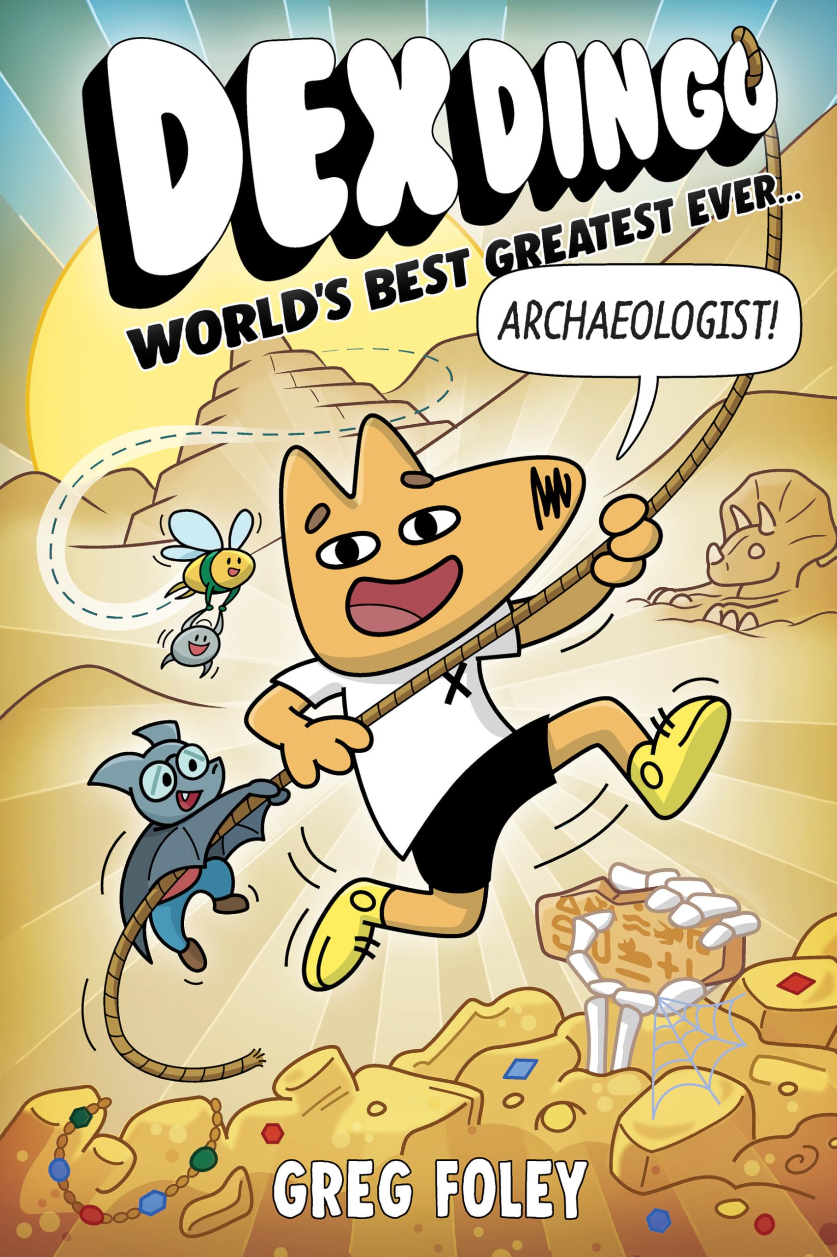 Dex Dingo: World's Best Greatest Ever Archaeologist: 2