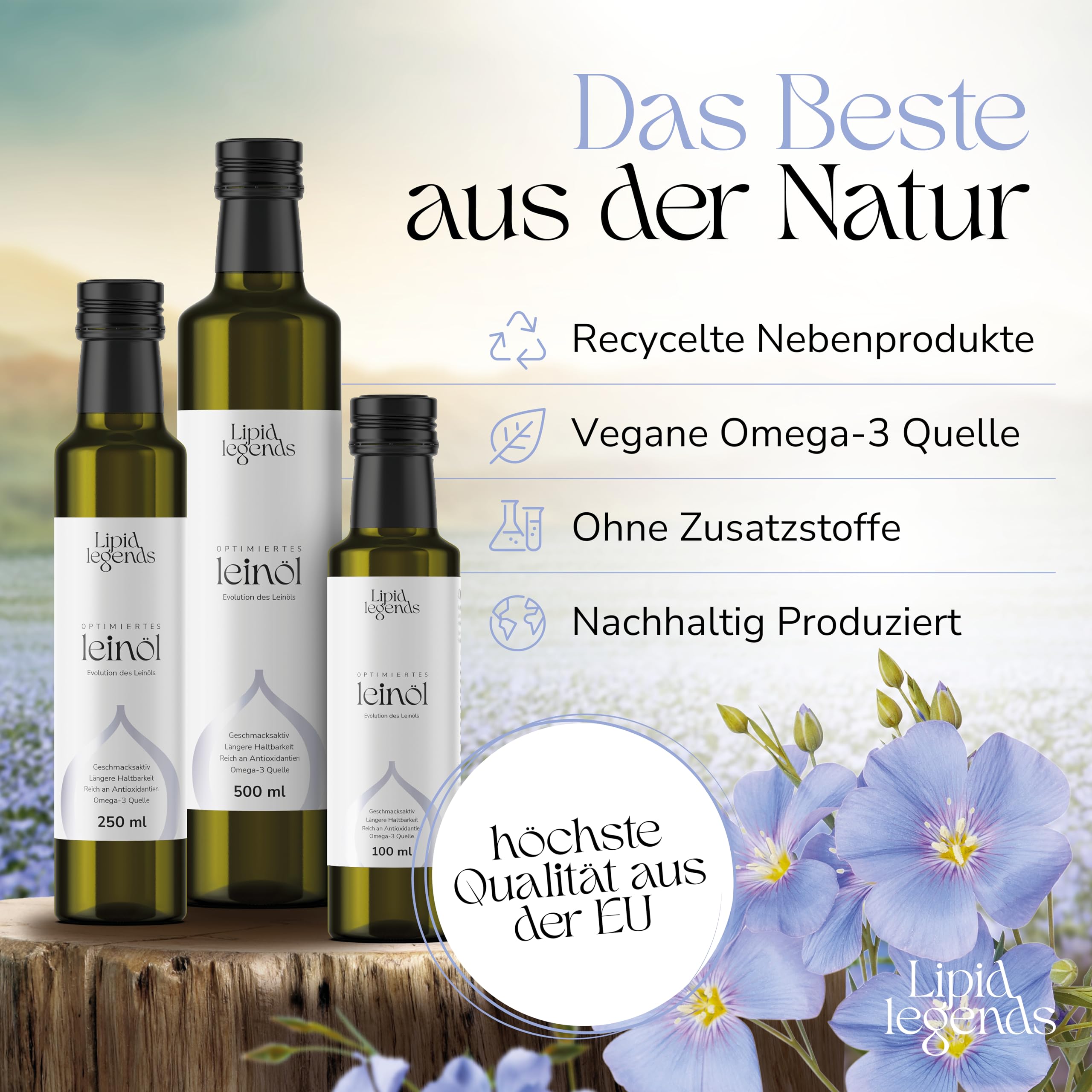 LIPID LEGENDS Optimiertes Bio-Leinöl 500ml Uni Wien Innovation [Antioxidantien, haltbar, aromatisch, vegan, Omega 3] kaltgepresst I Erwachsene & Kinder I Cholesterin I Herzgesundheit