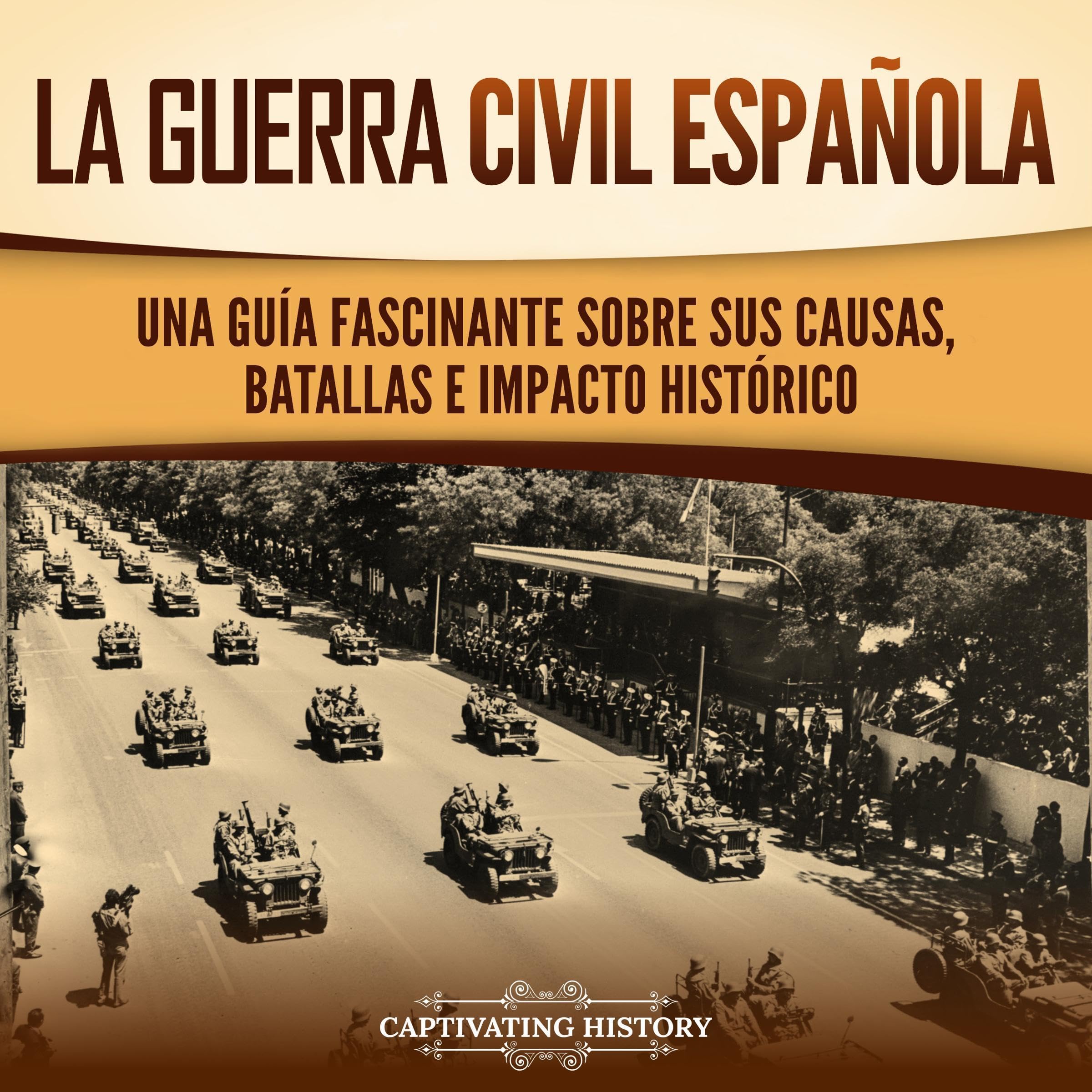 Cover art for La guerra civil española [The Spanish Civil War]