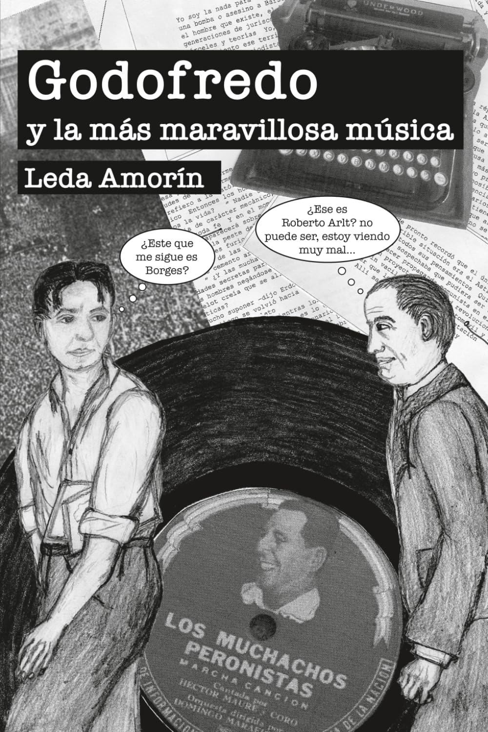 Godofredo: y la más maravillosa música