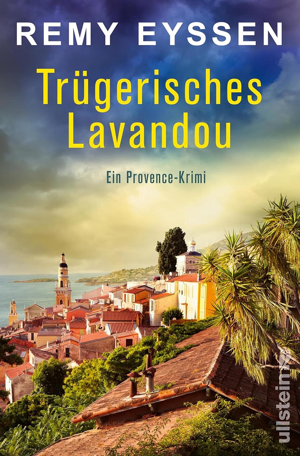 Trügerisches Lavandou Ein ProvenceKrimi Die BestsellerReihe aus