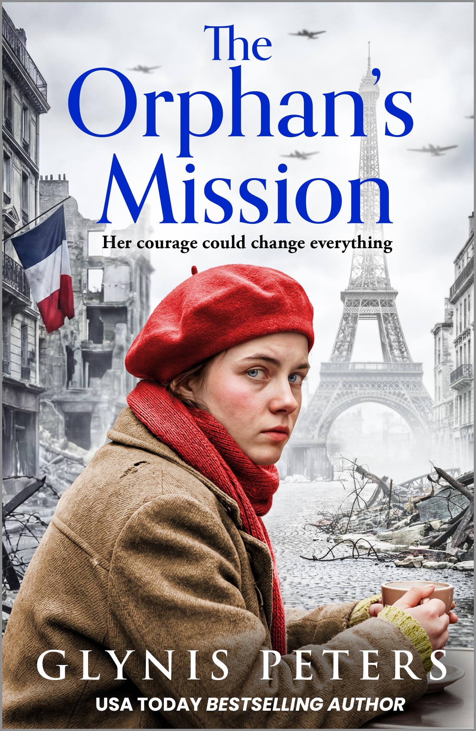 The Orphan’s Mission: A BRAND NEW wartime historical saga inspired by a true story from Glynis Peters for 2026 (English Edition)