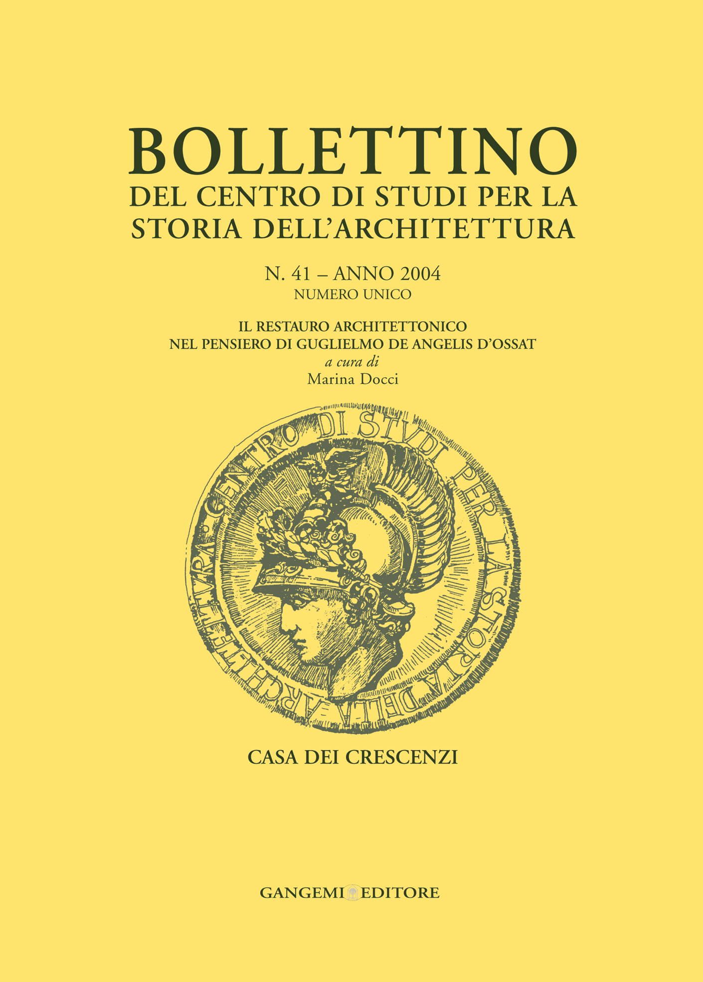 Bollettino del Centro di Studi n 41 2004 livre italien sur Guglielmo De Angelis d Ossat