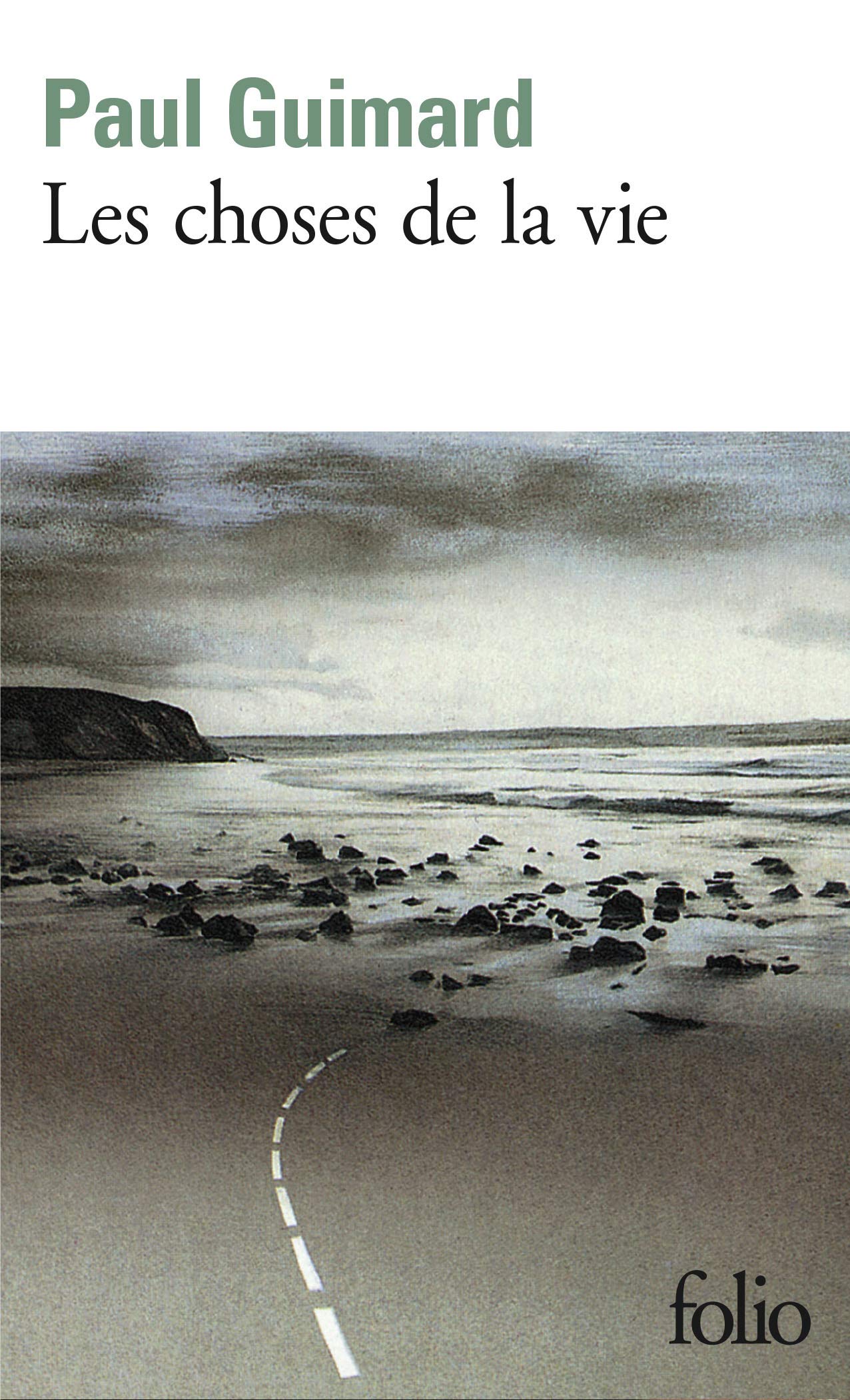 Les choses de la vie: 315 (Folio (Gallimard))