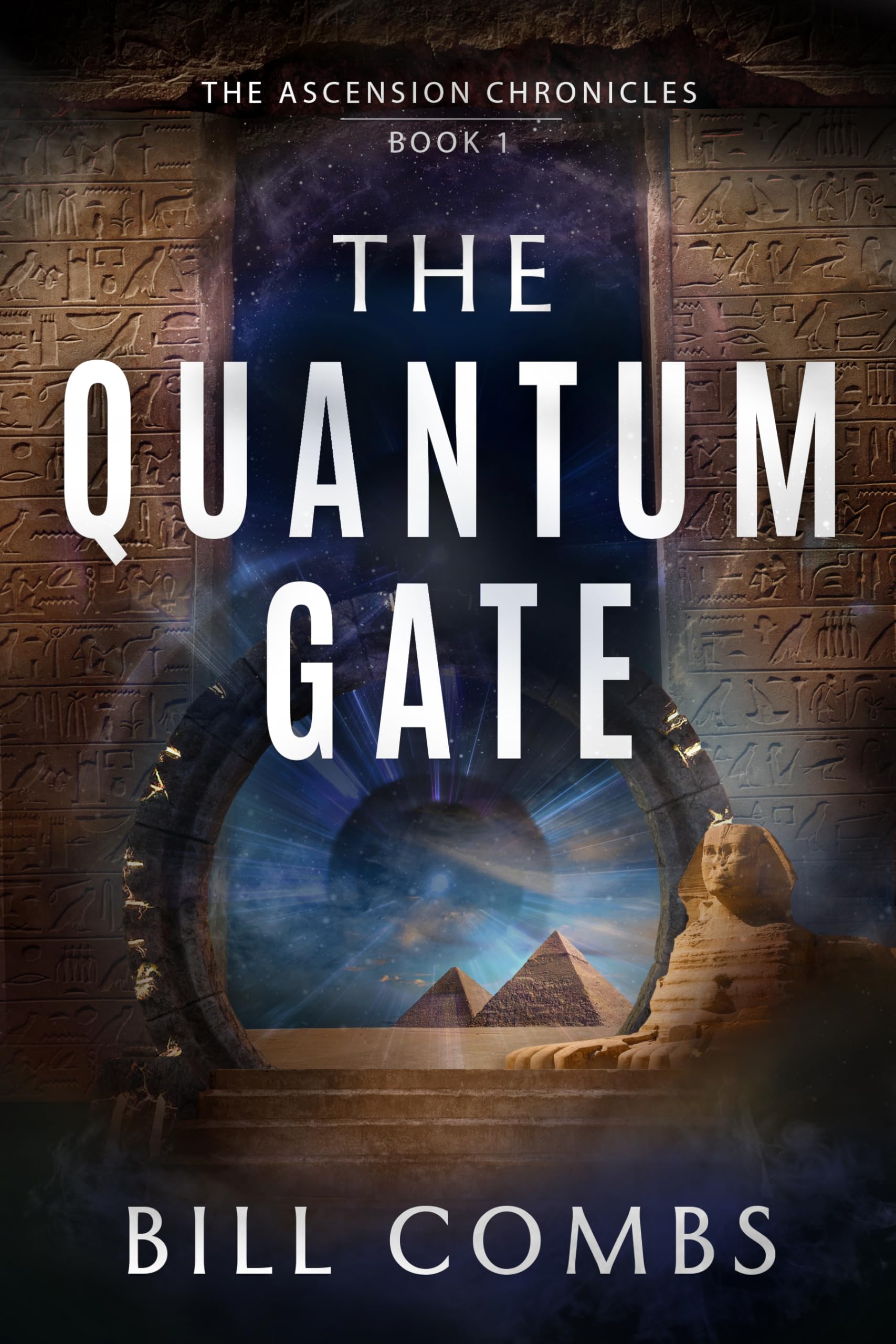 The Quantum Gate (The Ascension Chronicles Book 1)