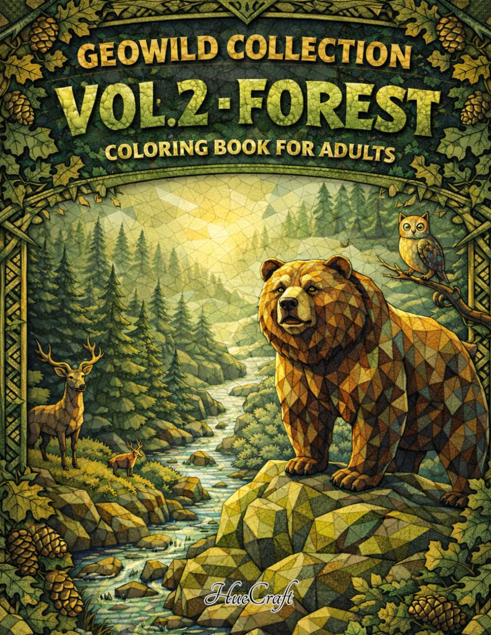 GeoWild Collection Vol. 2 - Forest: A Geometric Woodland Coloring Book for Adults: 35 Unique Polygonal Forest Animals and Nature Designs for Stress Relief and Creative Relaxation