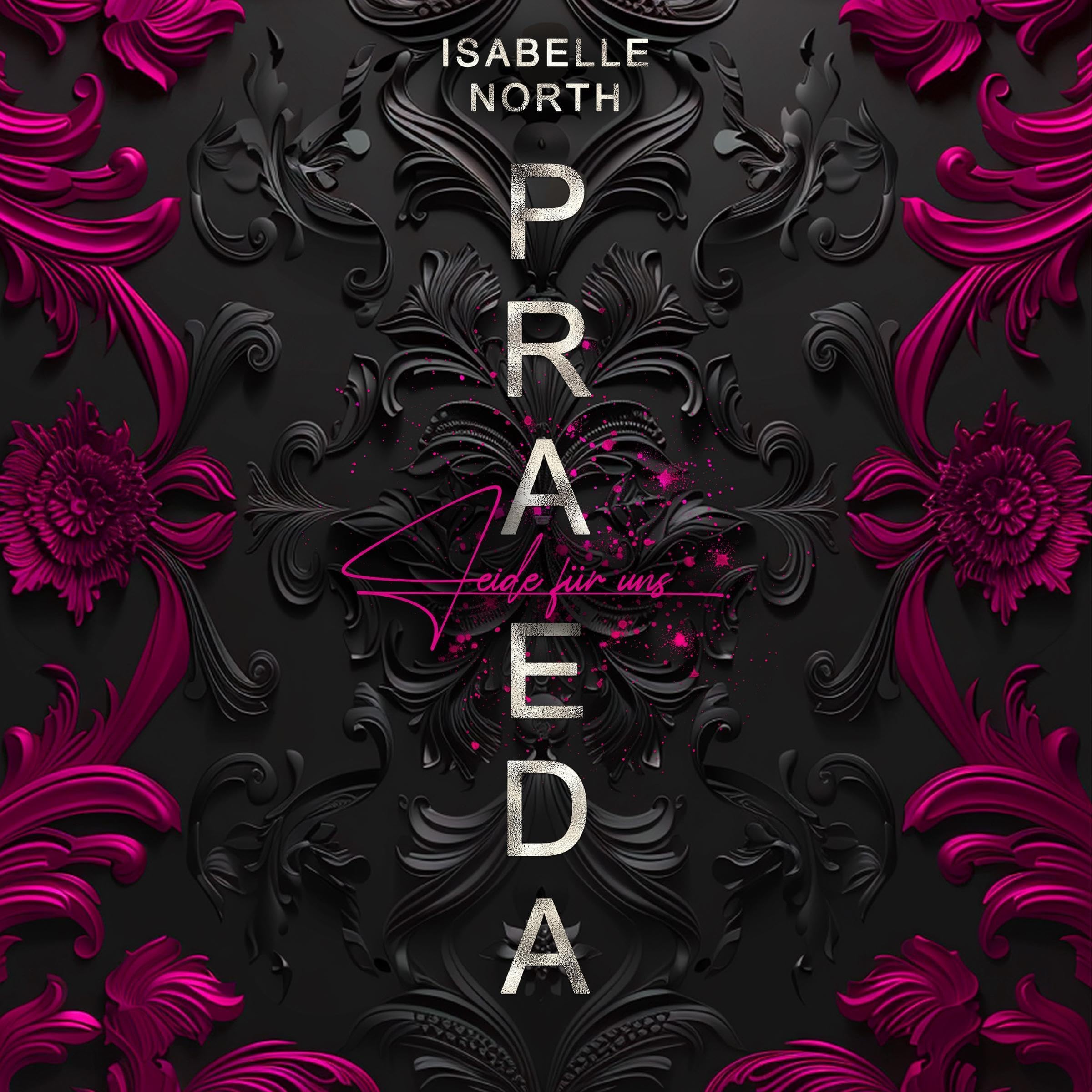 Praeda - Leide für uns