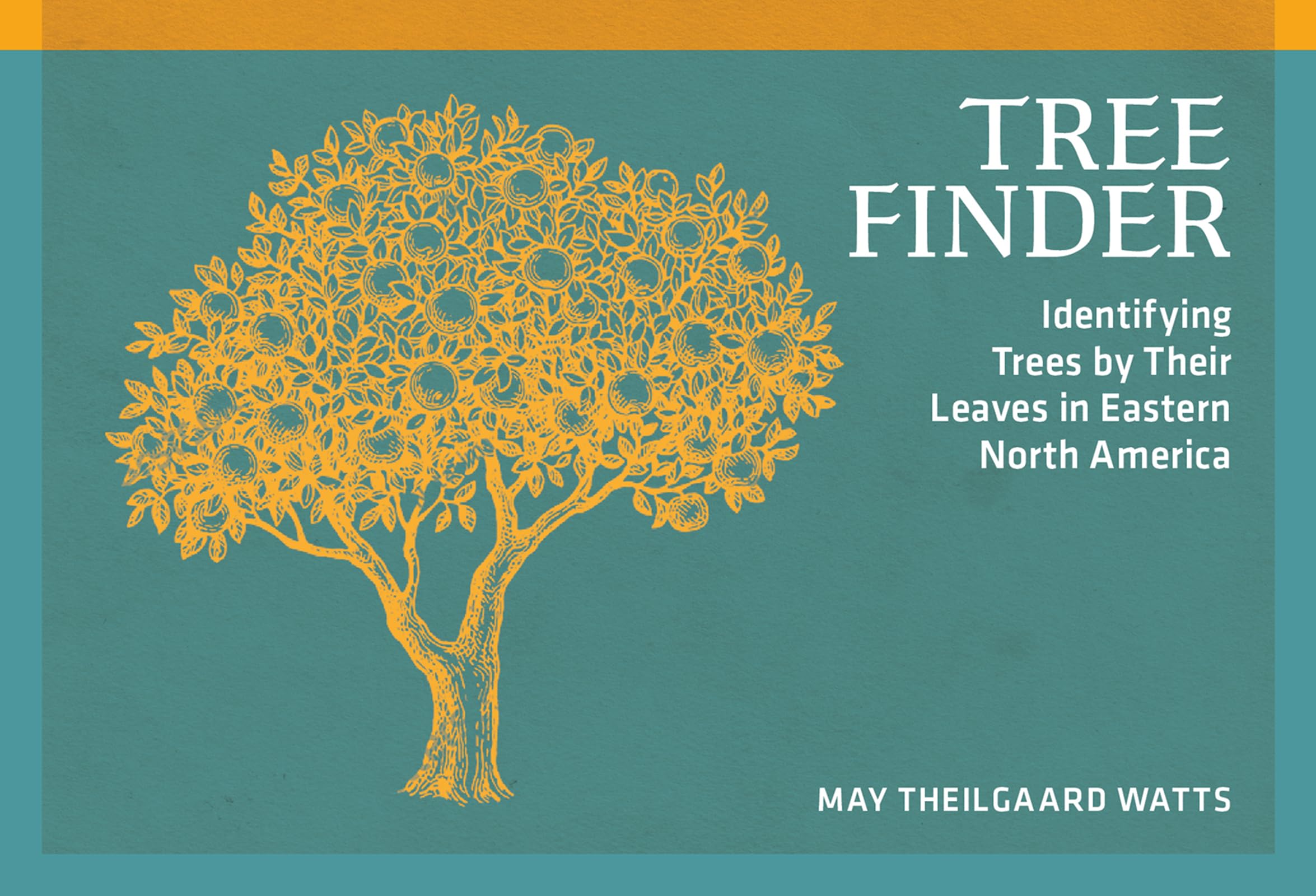 Tree Finder: Identifying Trees by Their Leaves in Eastern North America (Nature Study Guides)