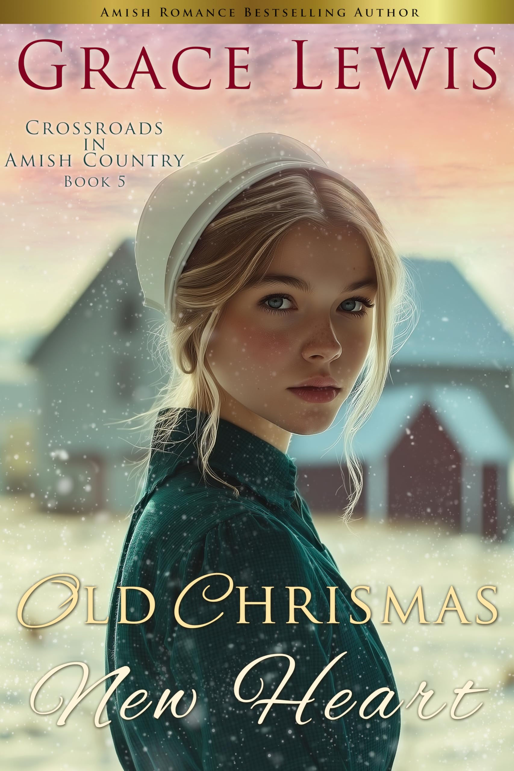 Old Christmas, New Heart: A Tender Amish Christmas Romance (Crossroads in Amish Country Book 5)