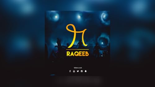 Raqeeb The Band