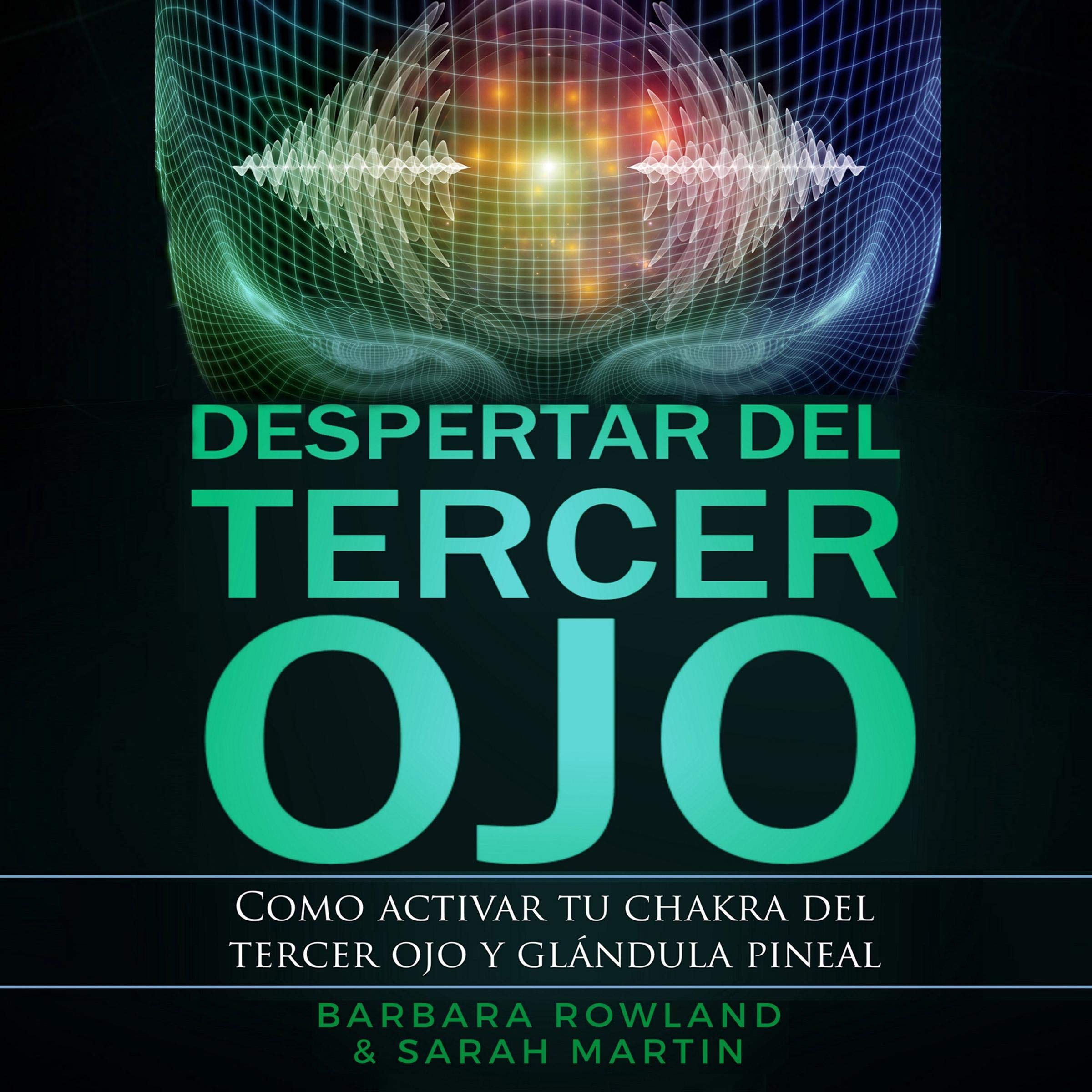 Cover art for Despertar del Tercer Ojo [Awakening of the Third Eye]