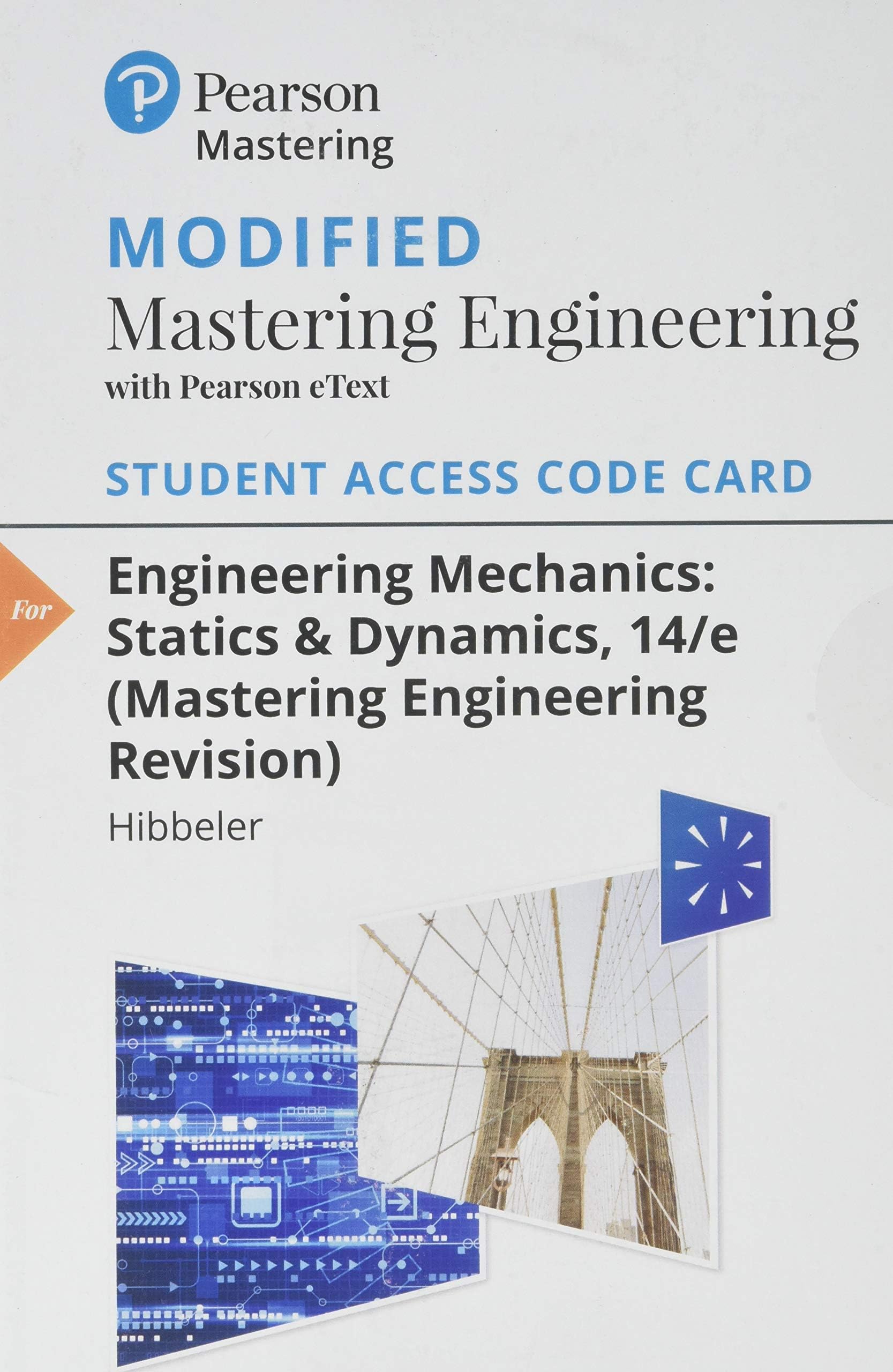 Modified MasteringEngineering with Pearson eText -- Standalone Access Card -- for Engineering Mechanics: Statics & Dynamics