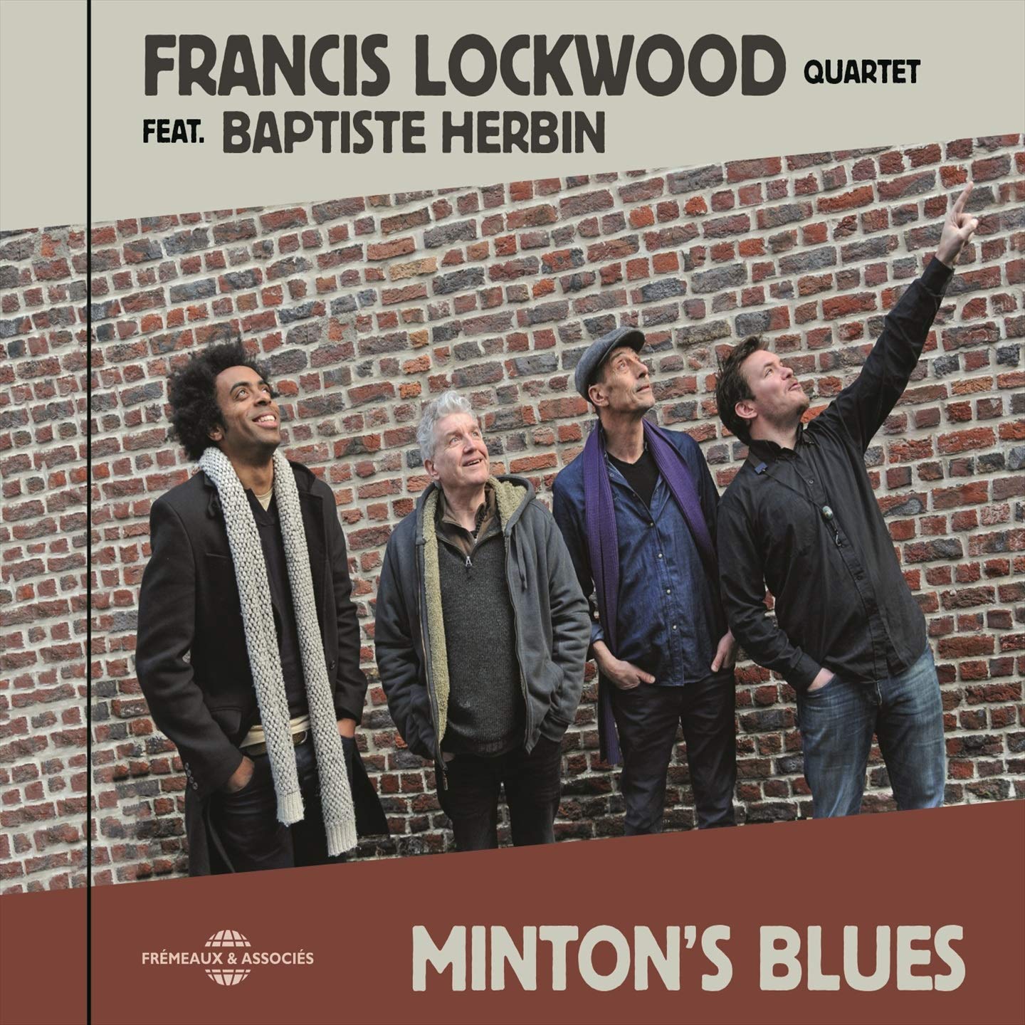 Francis Lockwood Quartet Feat. Baptiste Herbin Minton’s Blues CD New 34489608559