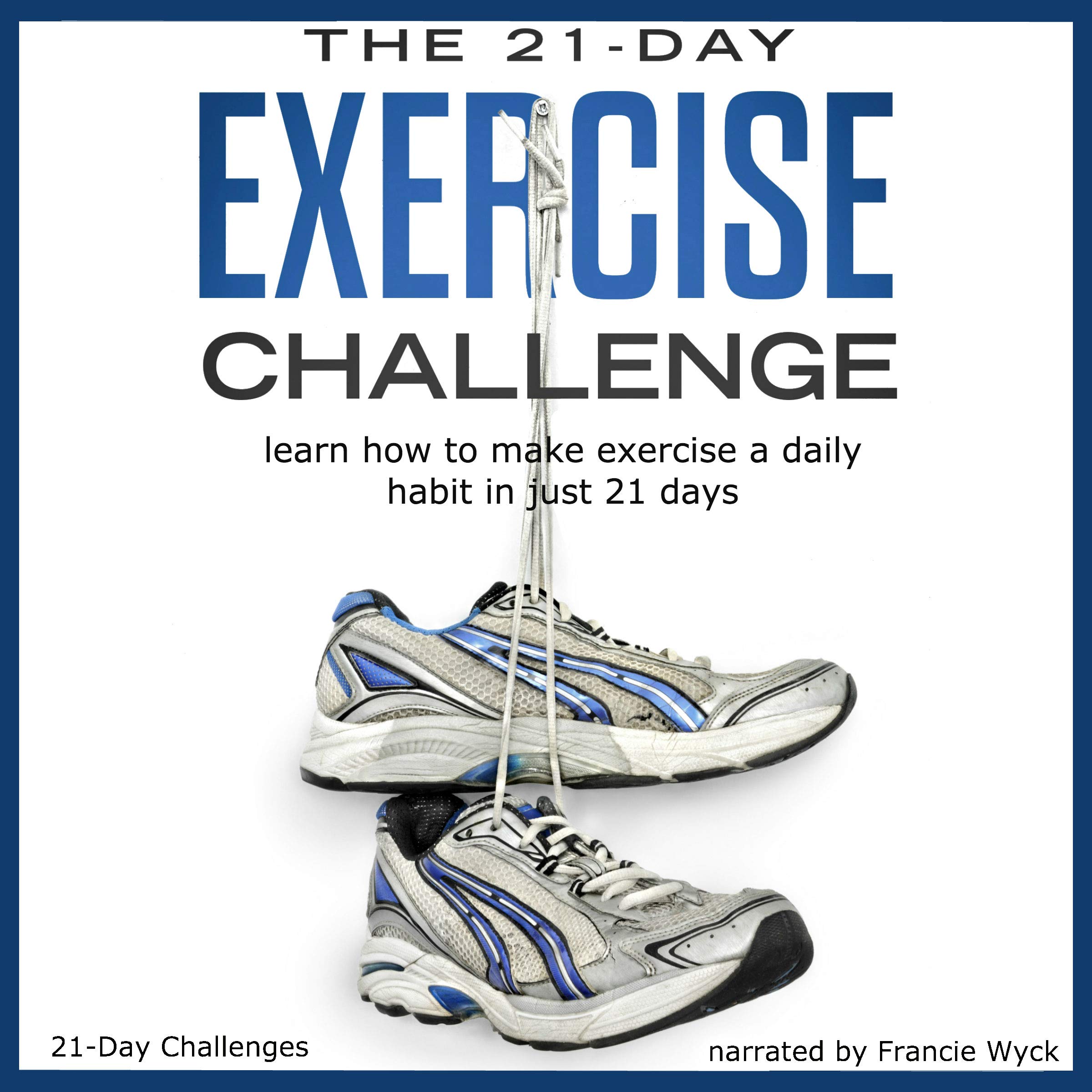 Cover art for The 21-Day Exercise Challenge