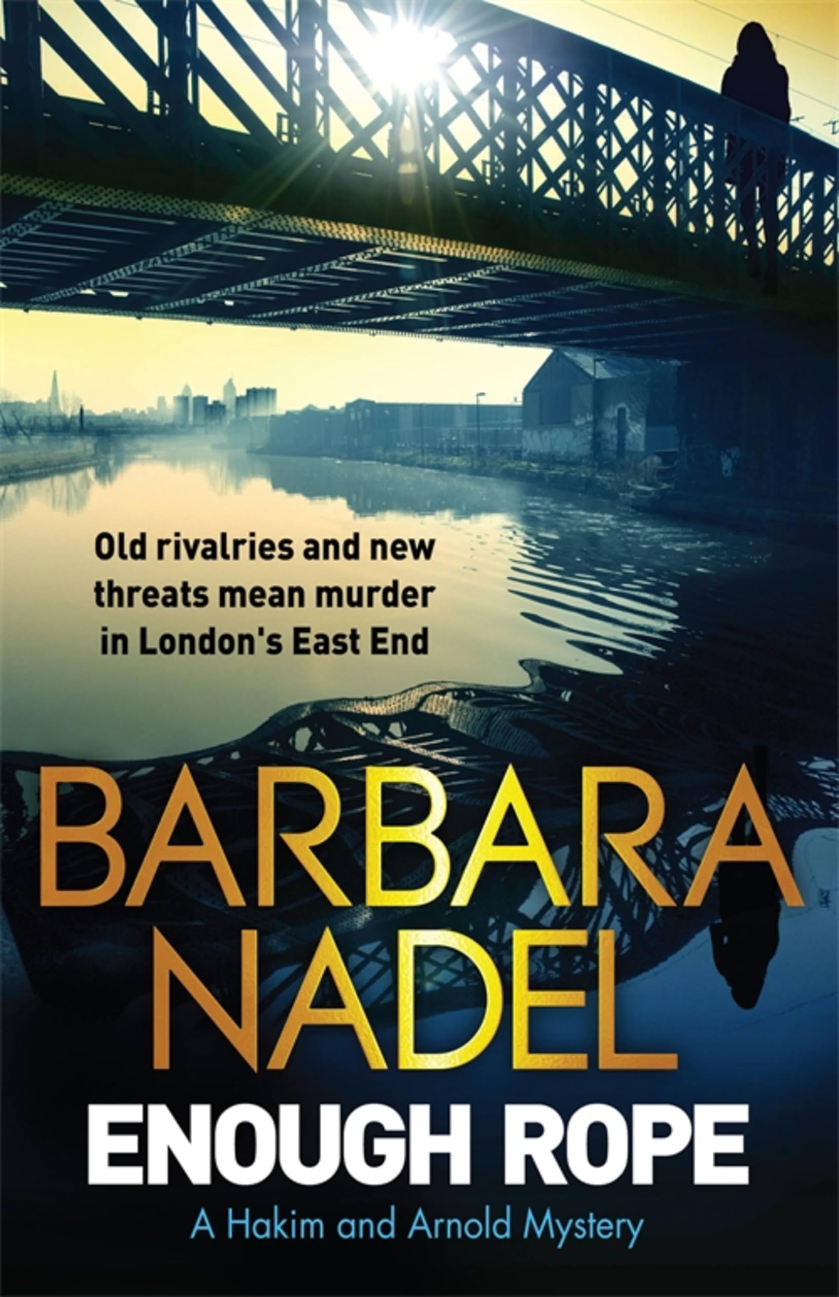 Enough Rope: A Hakim and Arnold Mystery by Barbara Nadel PAPERBACK 9781848664265
