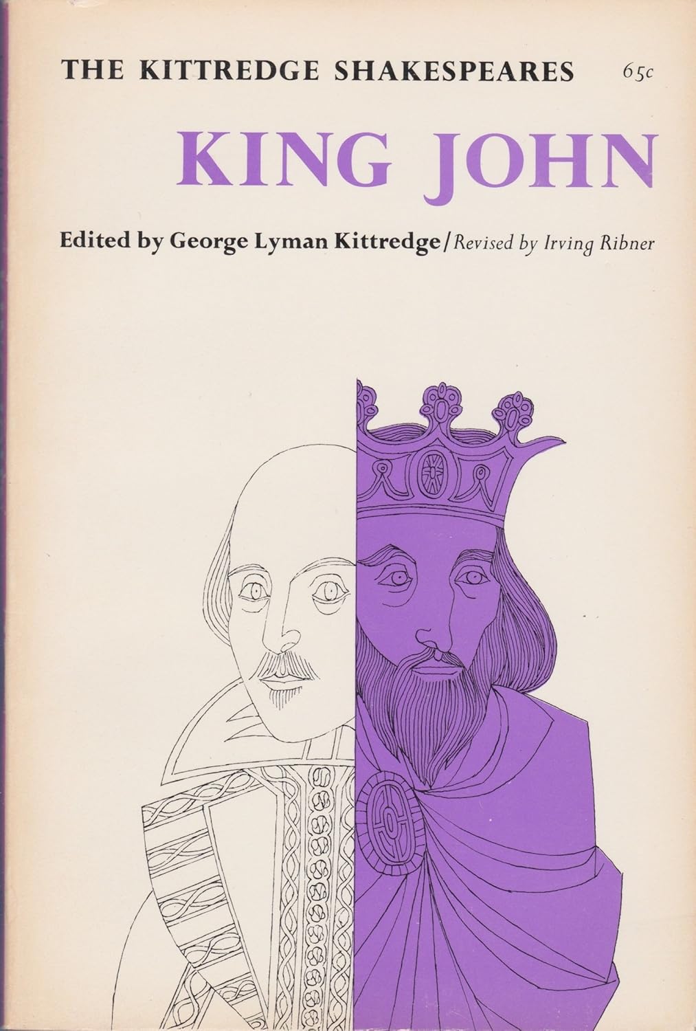 The Kittredge Shakespeares King John (Revised By Irving Ribner