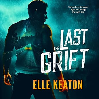 The Last Grift Audiobook by Elle Keaton episode artwork