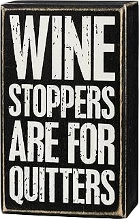 PBK Wine Stoppers Are For Quitters Decorative Wooden Box Sign 3 Inch x 5 Inch, Black,109201