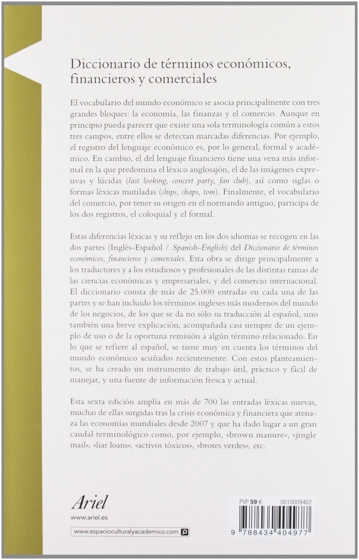 Diccionario de términos económicos, financieros y comerciales: 6ª edición actualizada. Inglés-Español / Spanish-English (Ariel Economía)