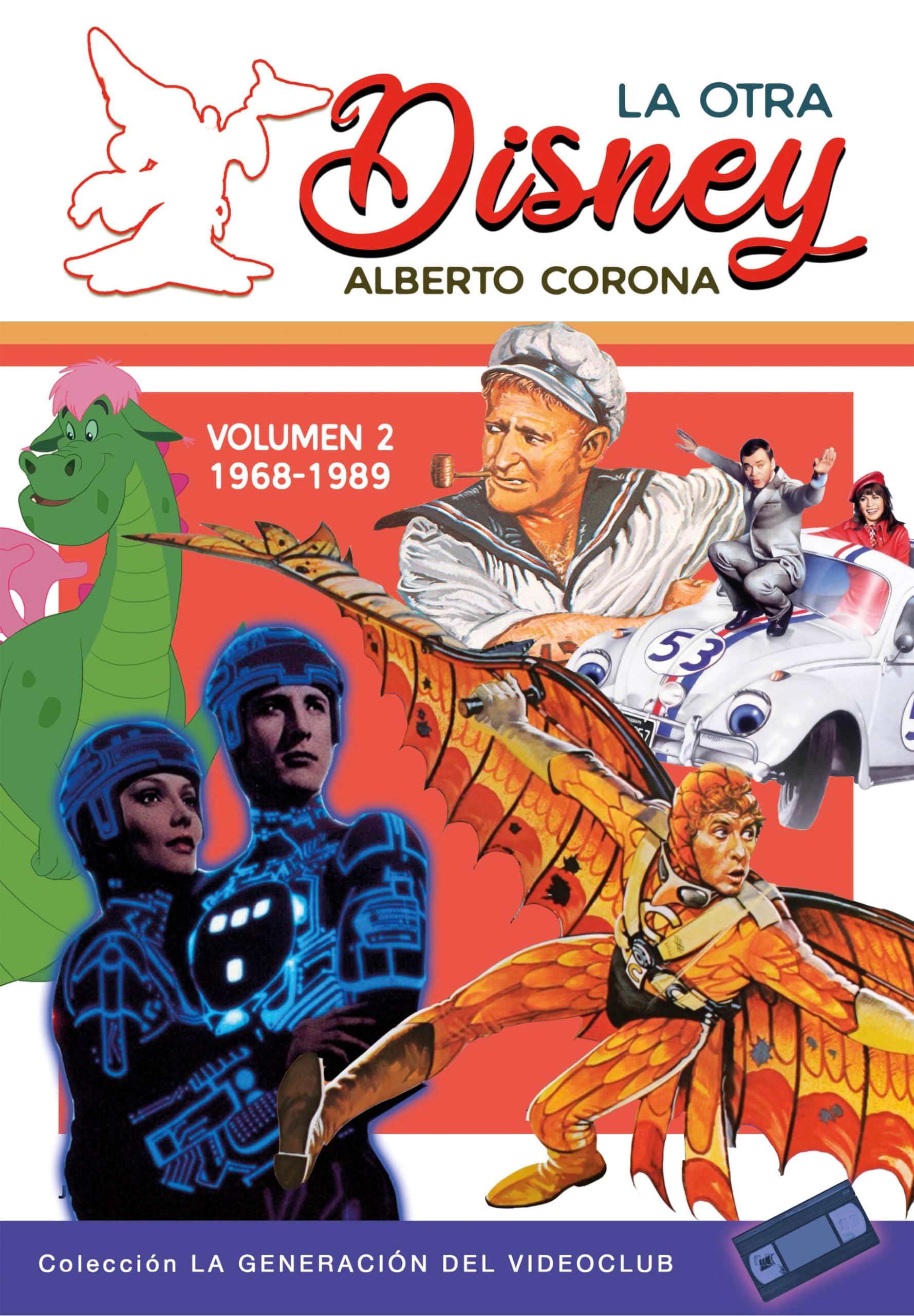 La otra Disney Vol. 2 (1968-1989) l'analyse historique complète du studio