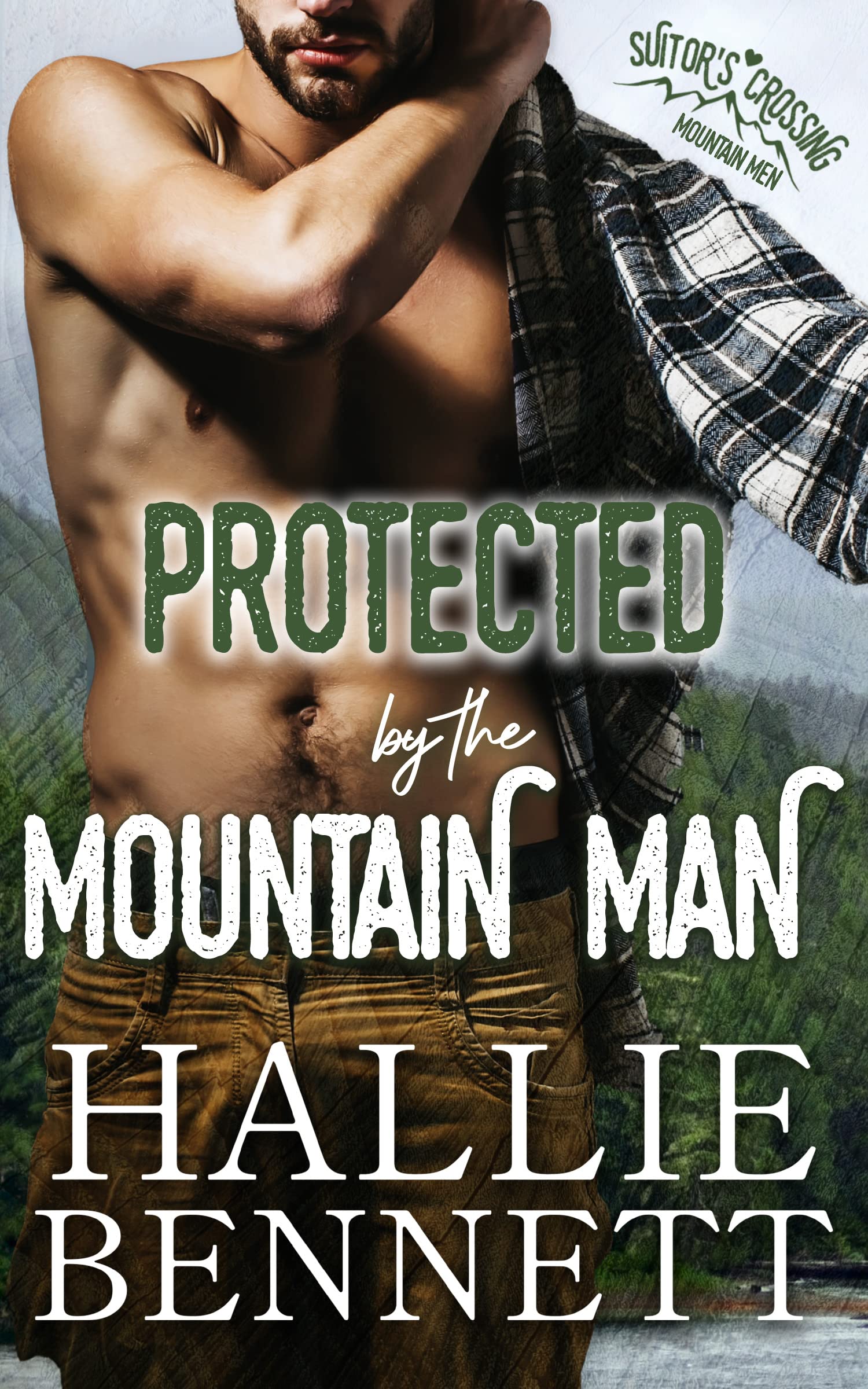 Protected by the Mountain Man (Mountain Men of Suitor's Crossing)