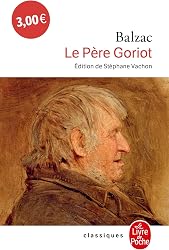 Le pere Goriot (Le Livre de Poche)
