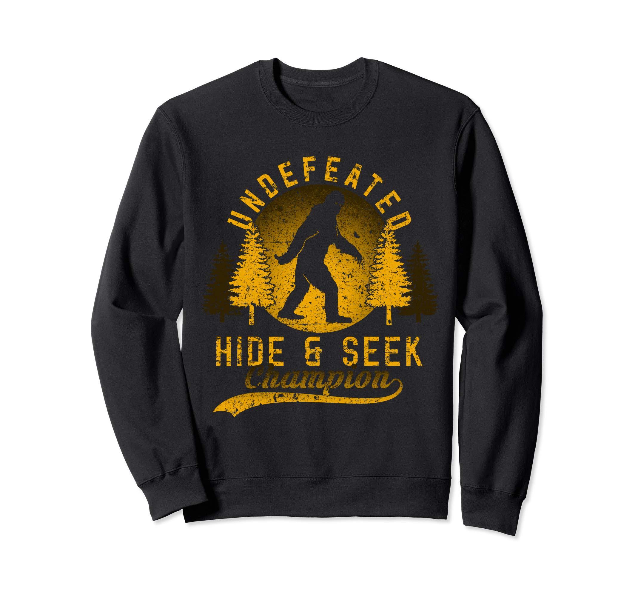 Limited Edition of Bigfoot Undefeated Hide & Seek Sasquatch Sweatshirt
