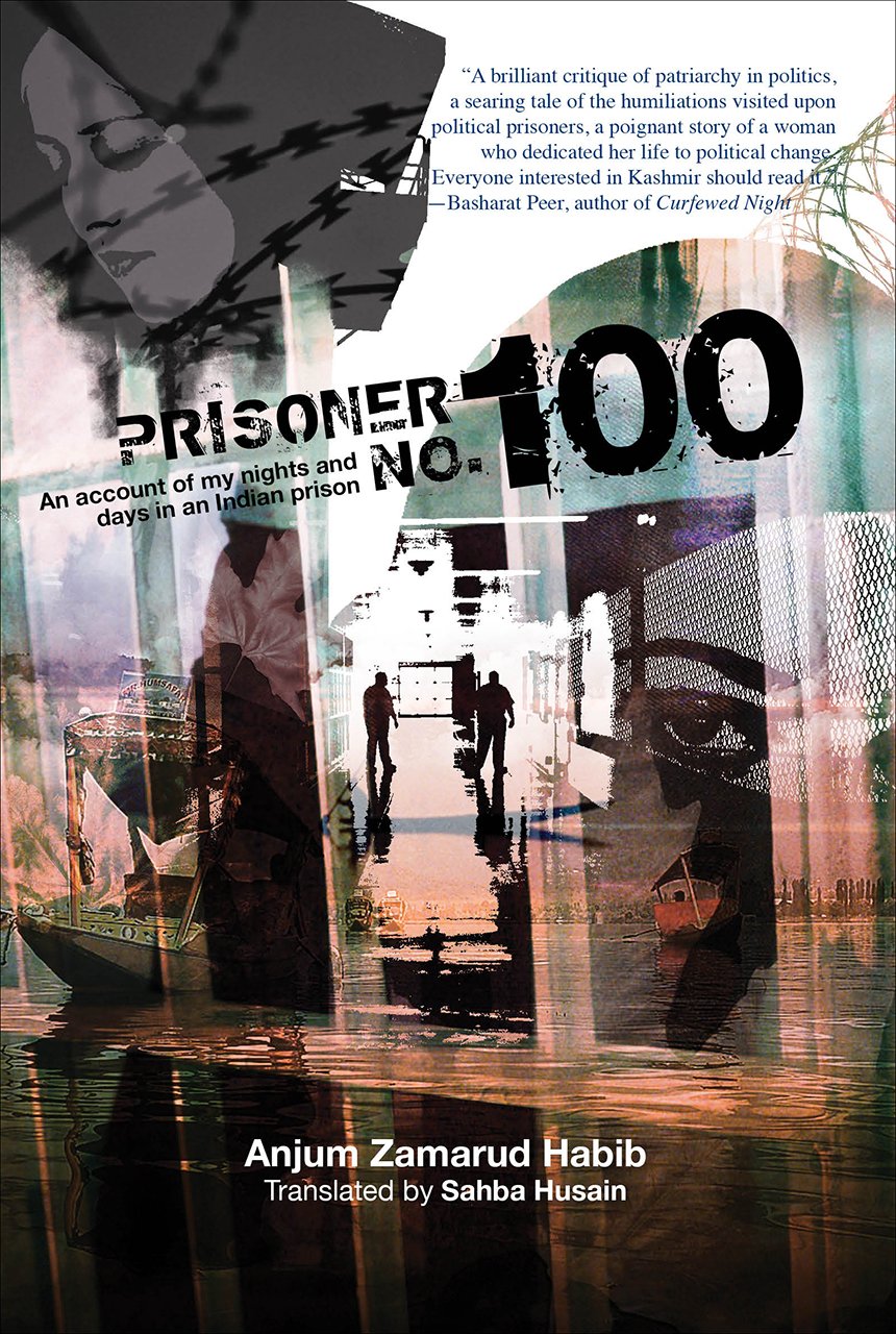 Prisoner No. 100 - An Account of My Days and Night
