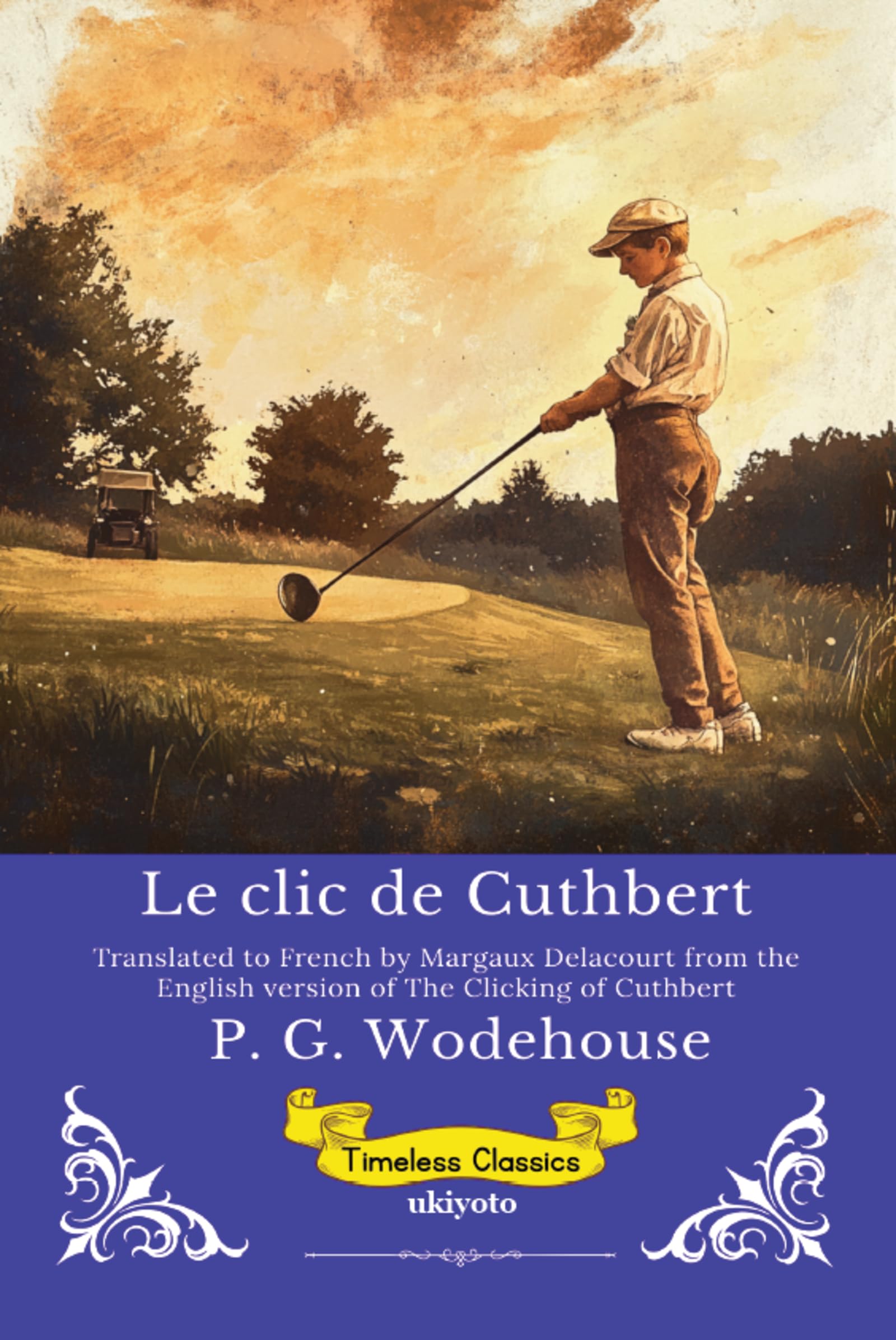 Le clic de Cuthbert French Version of The Clicking of Cuthbert