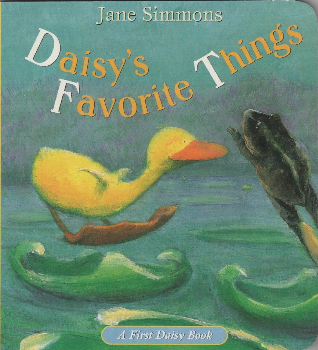Daisy's favorite things (First Daisy book)