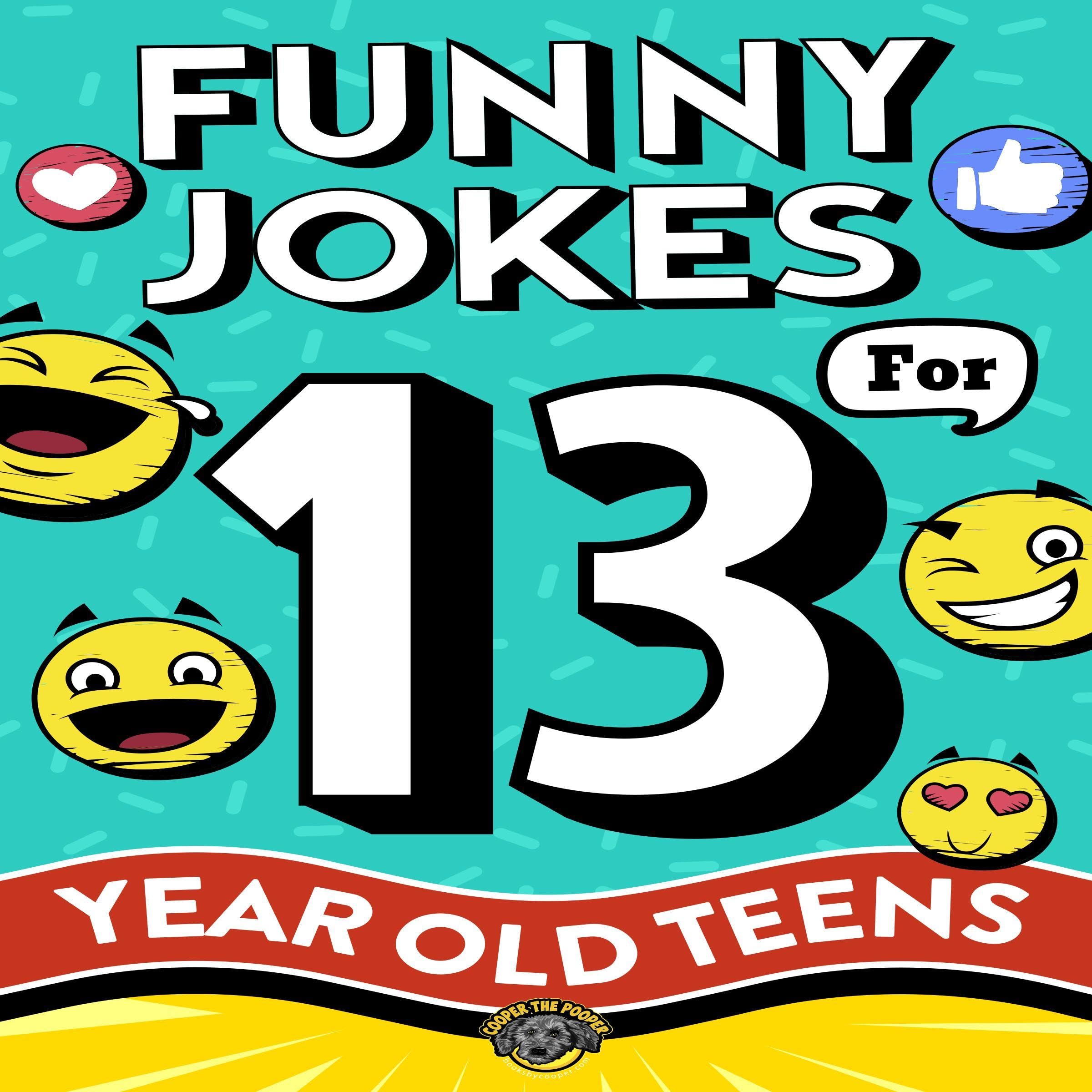 Cover art for Funny Jokes for 13 Year Old Teens