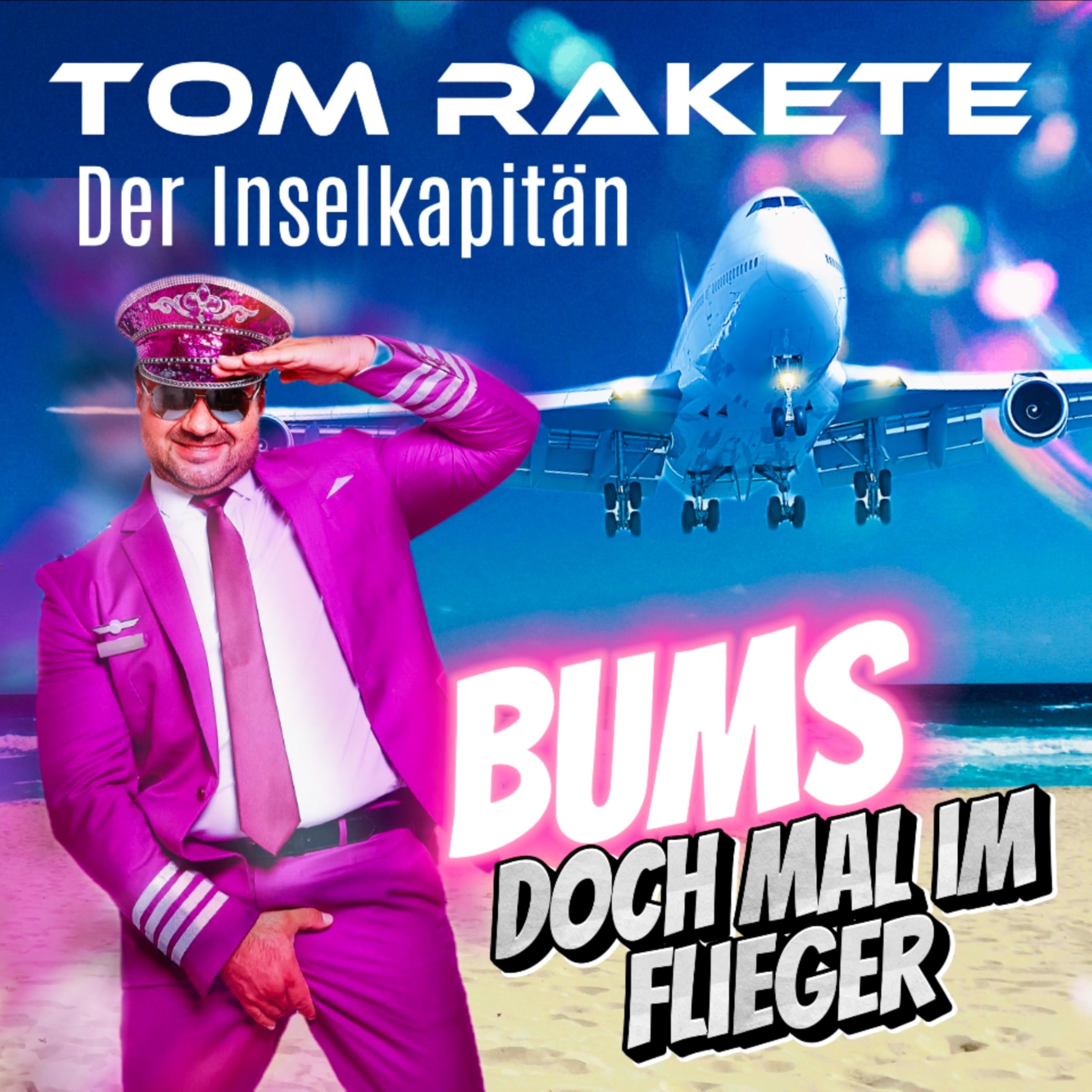 Tom Rakete "Der Inselkapitän"
