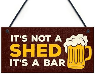 RED OCEAN Not A Shed Its A Bar Sign Funny Rude Bar Sign Man Cave Garage Pub Sign Beer Gift