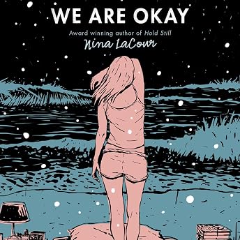 We Are Okay Audiobook by Nina LaCour episode artwork