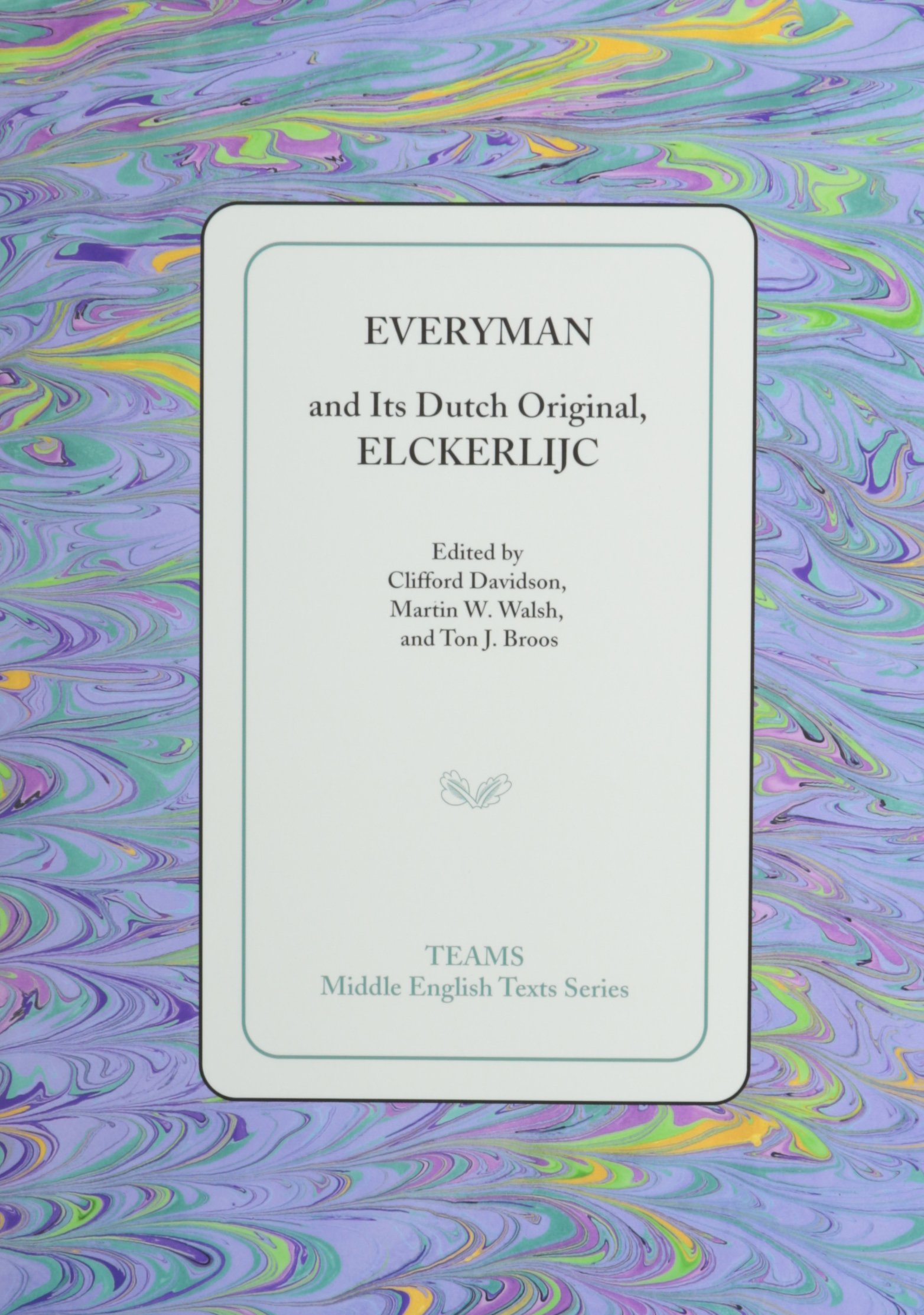 Everyman and Its Dutch Original, Elckerlijc