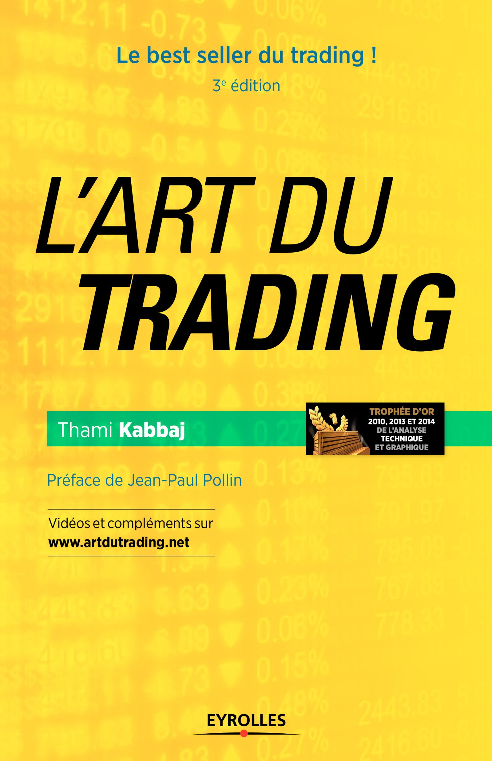 L'art du trading: Le best seller du trading ! (Bourse)