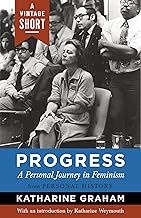 Progress: A Personal Journey in Feminism (A Vintage Short)