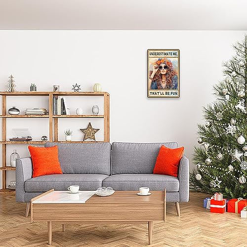 Miniatura 5 de Ostapt Cartel de metal hippie de hojalata Underestimate Me That'll Be Fun para dormitorio, sala de estar, oficina, habitación, decoración de pared,