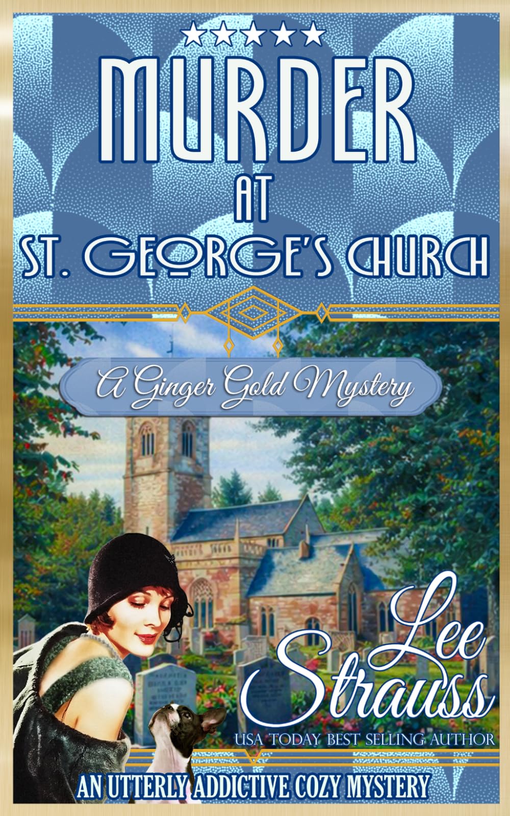 Murder at St. George's Church: a cozy historical mystery (A Ginger Gold Mystery)