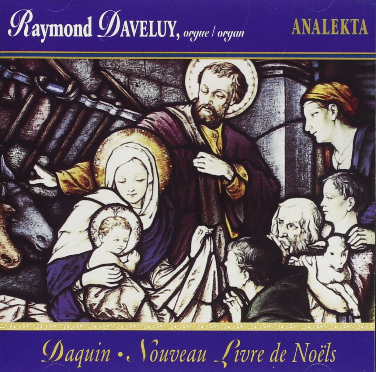 Daquin Nouveau Livre De Noels [Audio CD] Daveluy, Raymond