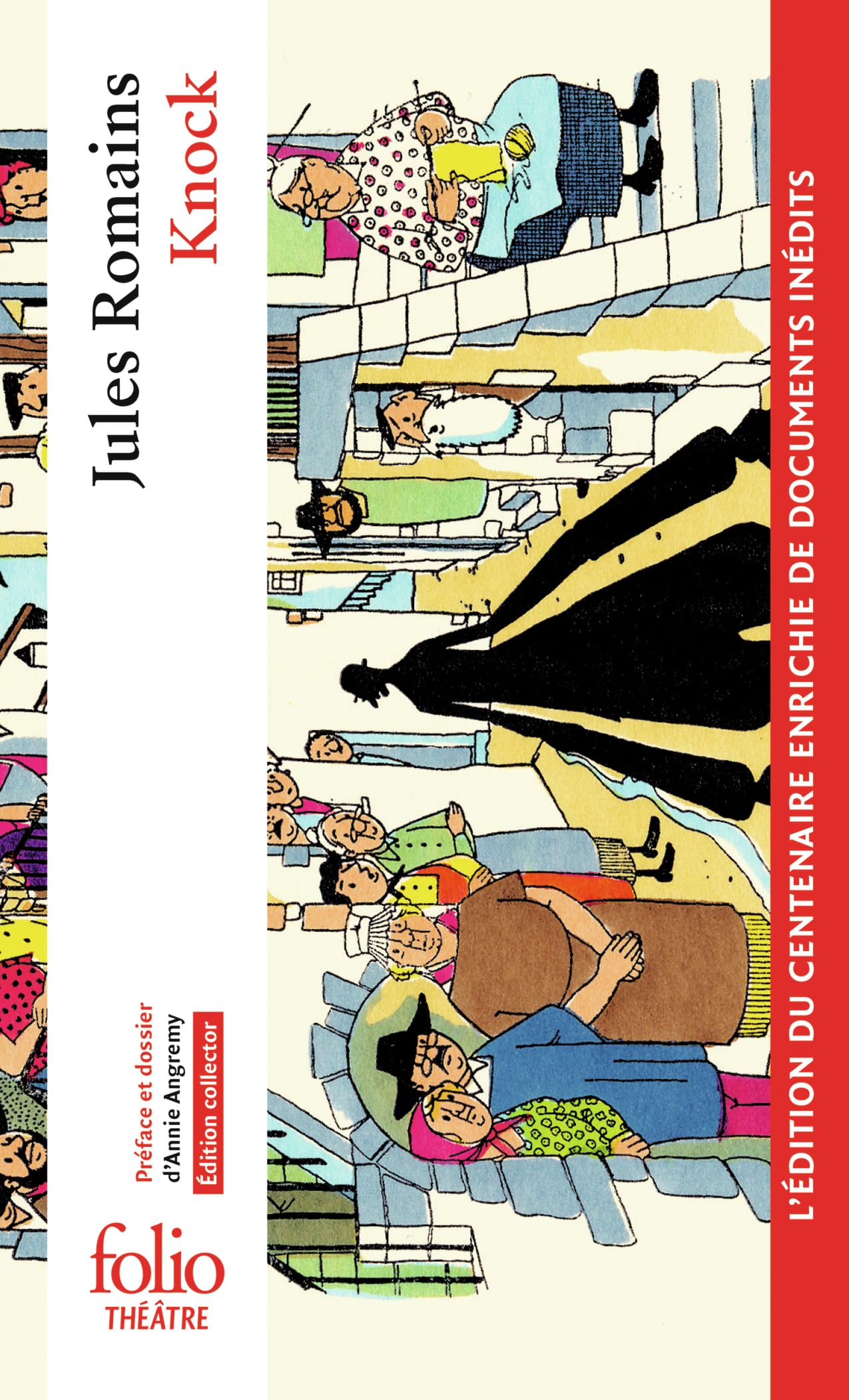 Knock ou le Triomphe de la Médecine: Édition collector