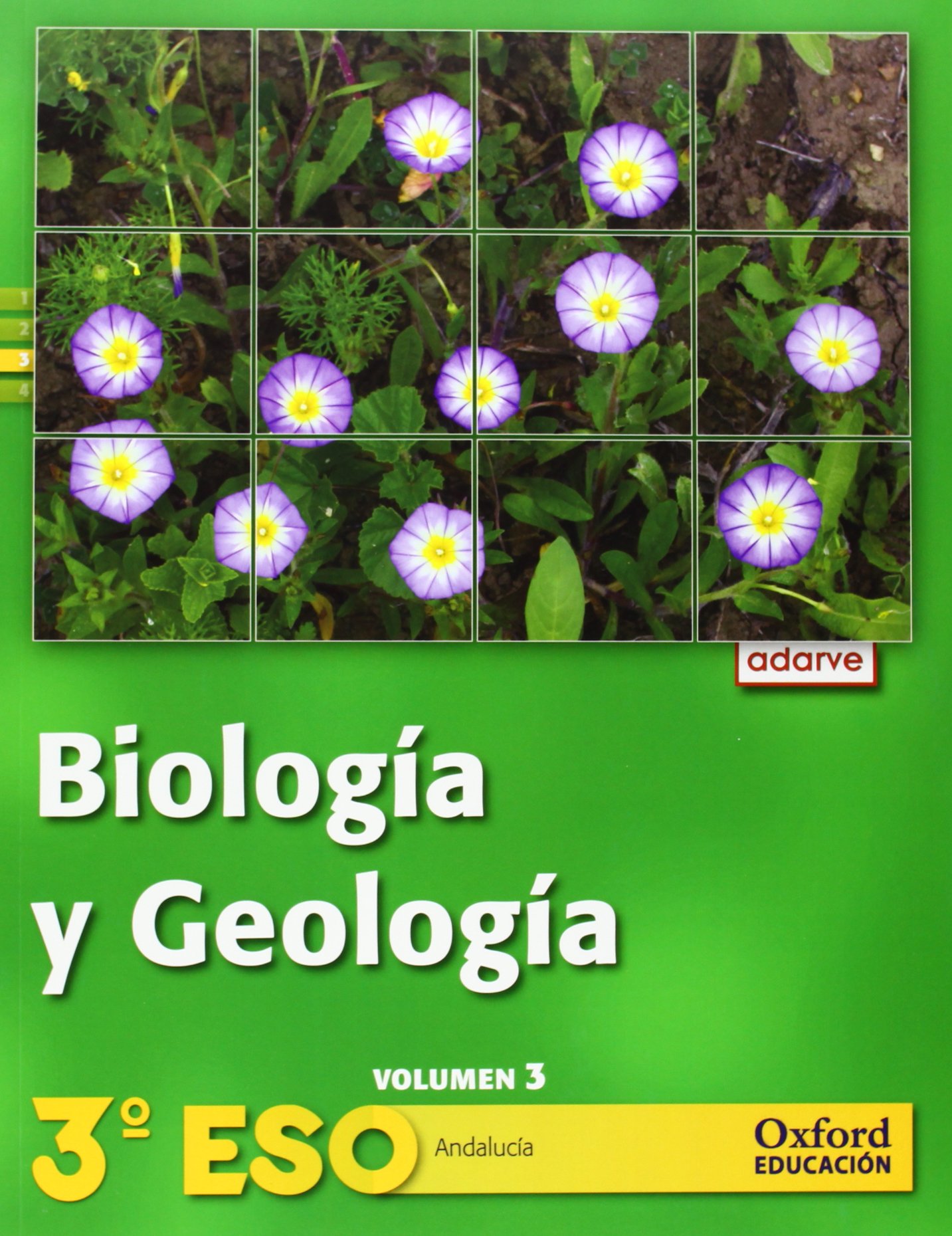 Biología y Geología 3º ESO Adarve Trimestral (Andalucía): Libro del Alumno - 9788467363111