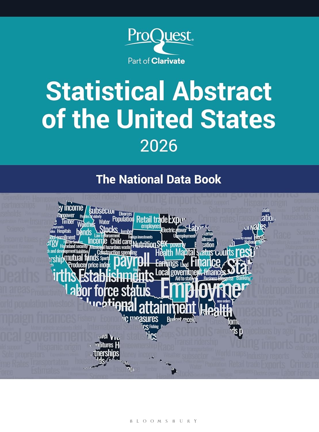 ProQuest Statistical Abstract of the United States 2026: The National Data Book